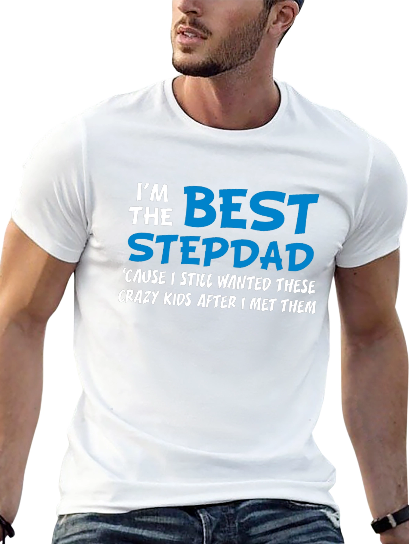 Best Stepdad T-Shirt - Crazy Kids Appreciation!