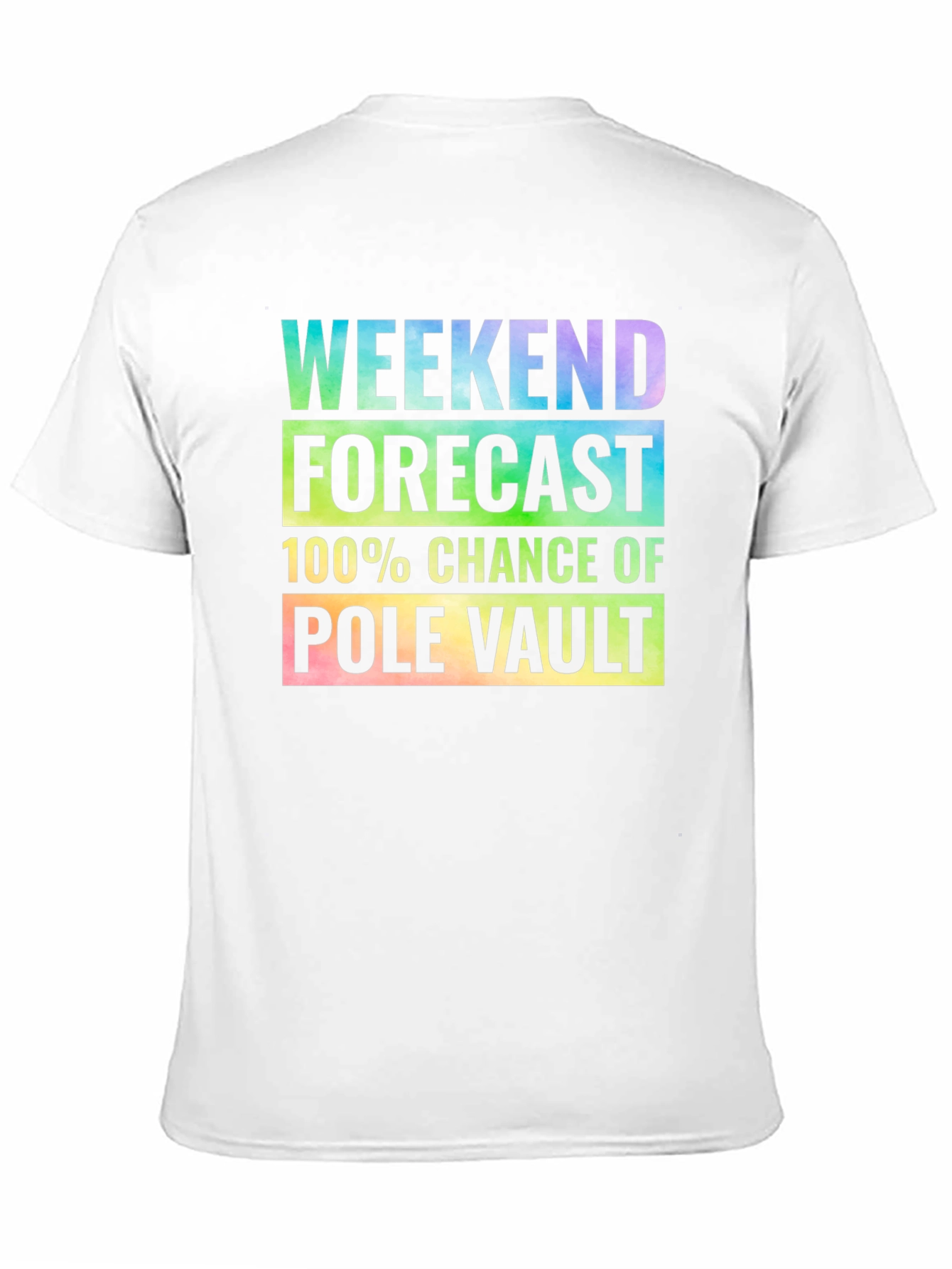 Pole Vault Weekend Forecast T-Shirt
