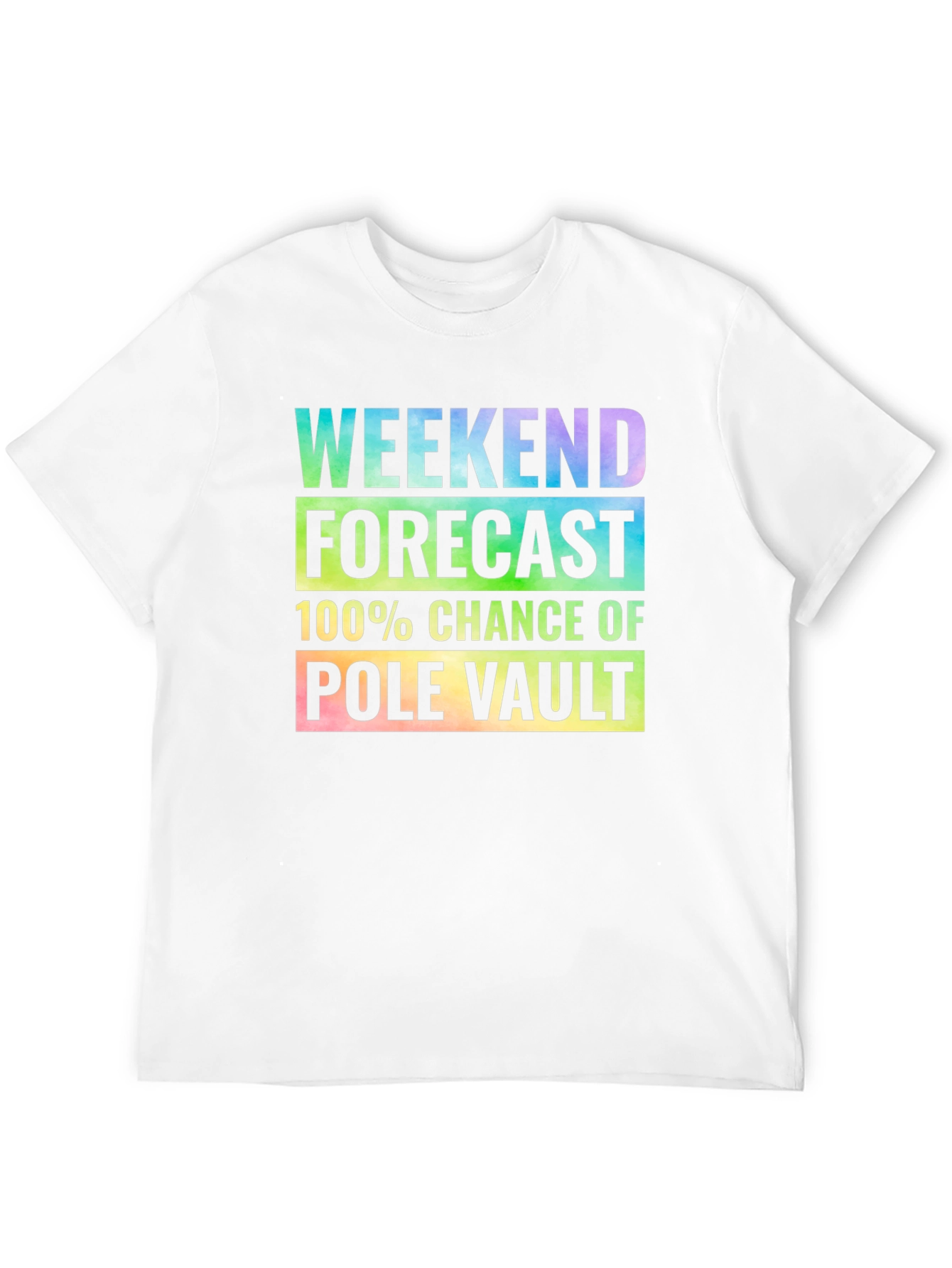 Pole Vault Weekend Forecast T-Shirt