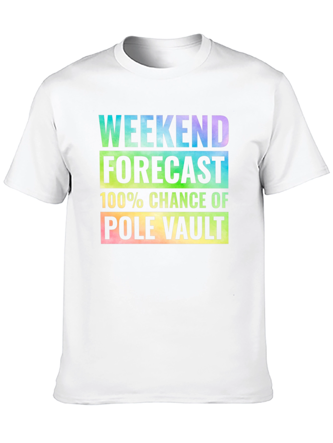 Pole Vault Weekend Forecast T-Shirt