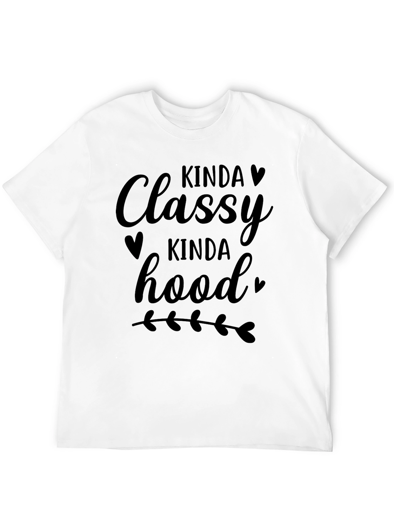 Kinda Classy Kinda Hood Black Tee