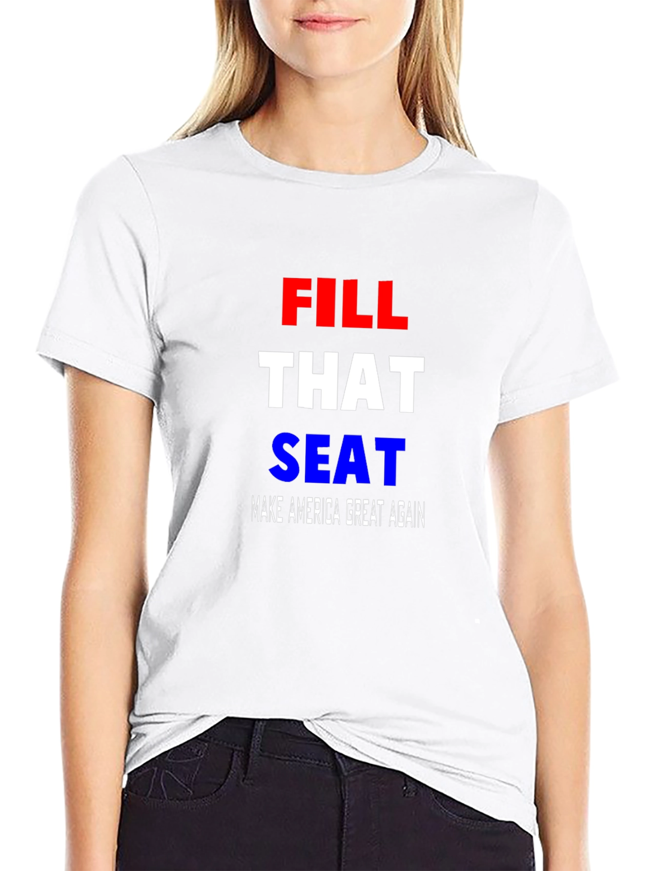 Fill That Seat MAGA T-Shirt