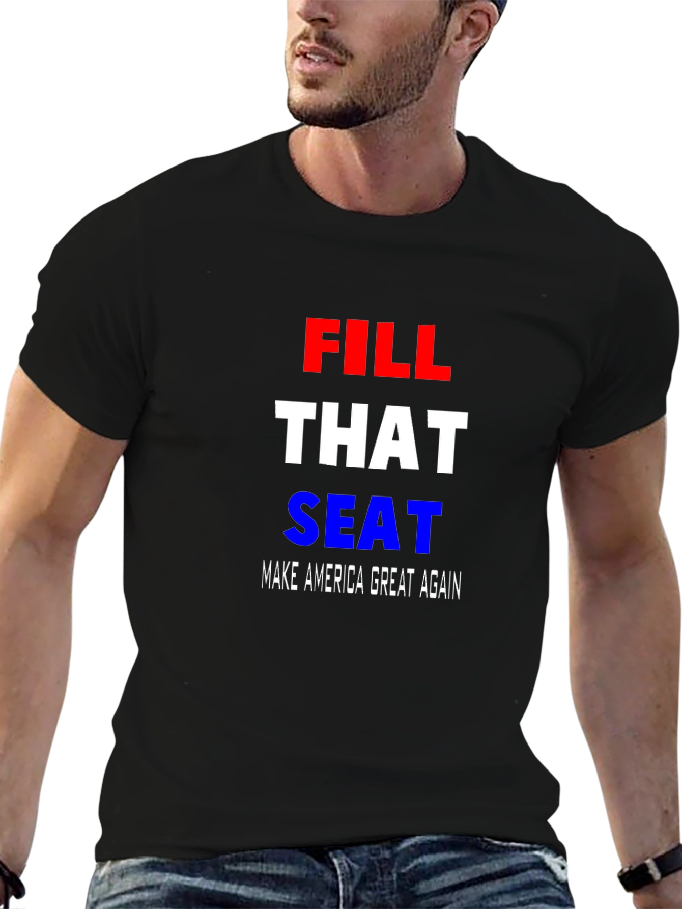 Fill That Seat MAGA T-Shirt