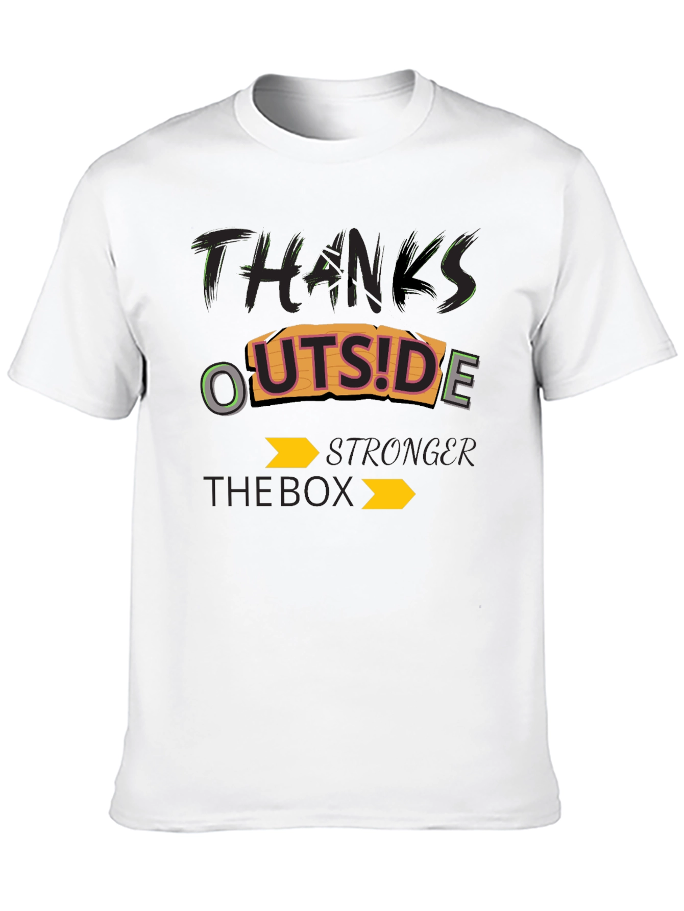 Thanks Outside The Box Stronger T-Shirt