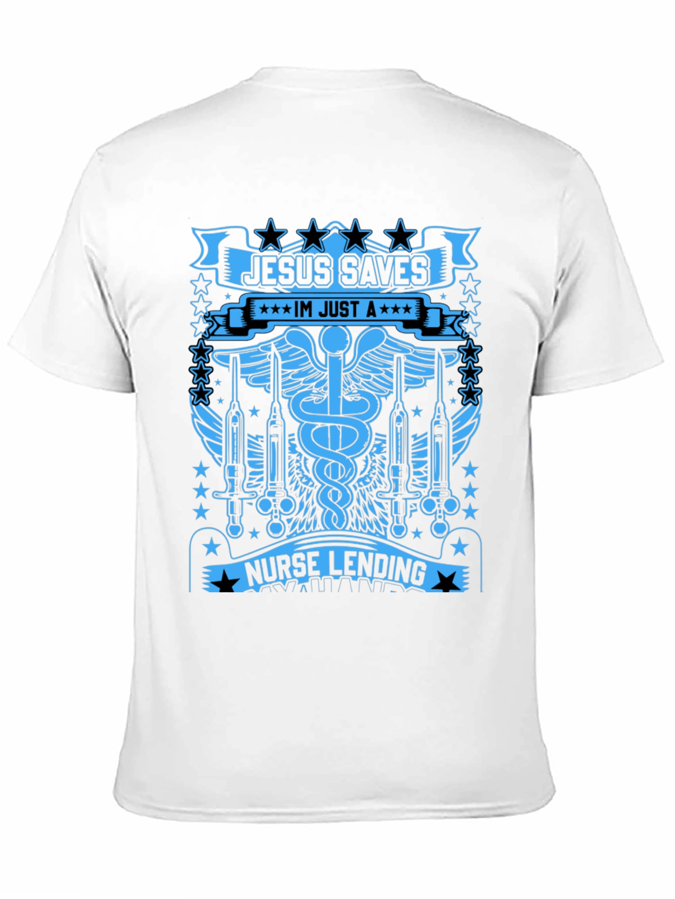 Jesus Saves Nurse T-Shirt