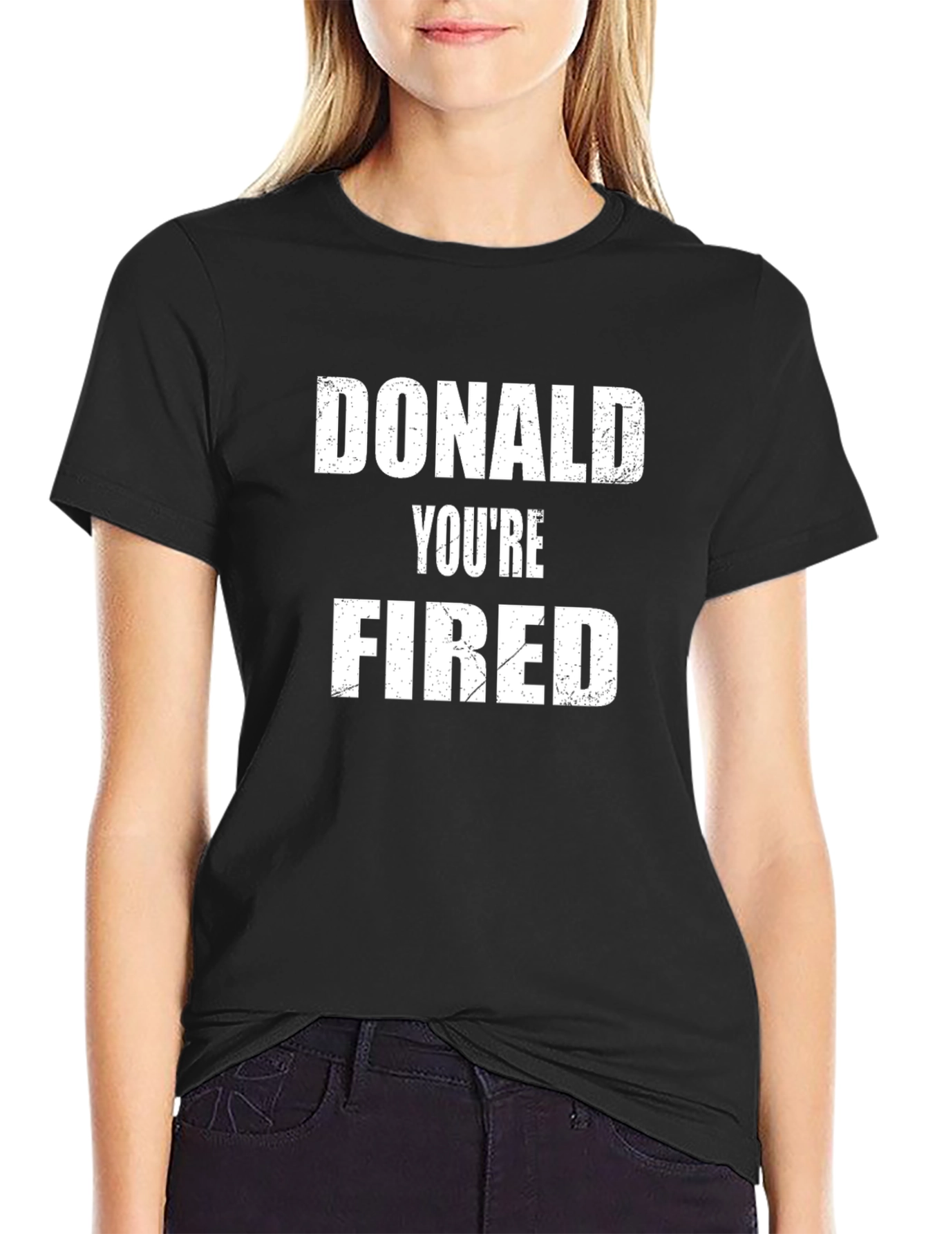 Donald Youre Fired Political Statement T-Shirt