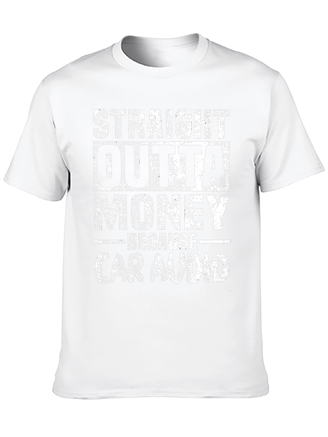 Straight Outta Money Car Audio T-Shirt