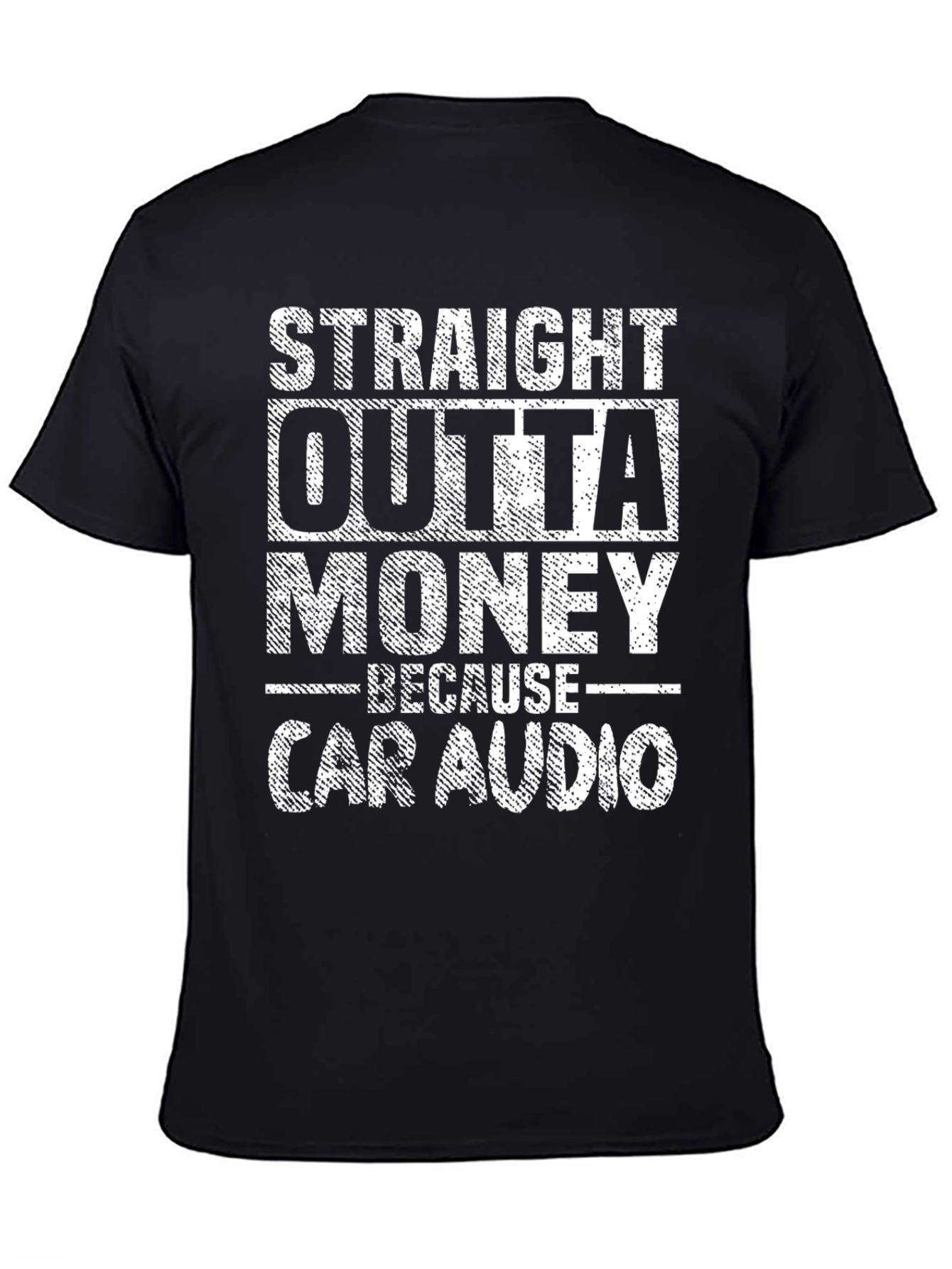 Straight Outta Money Car Audio T-Shirt