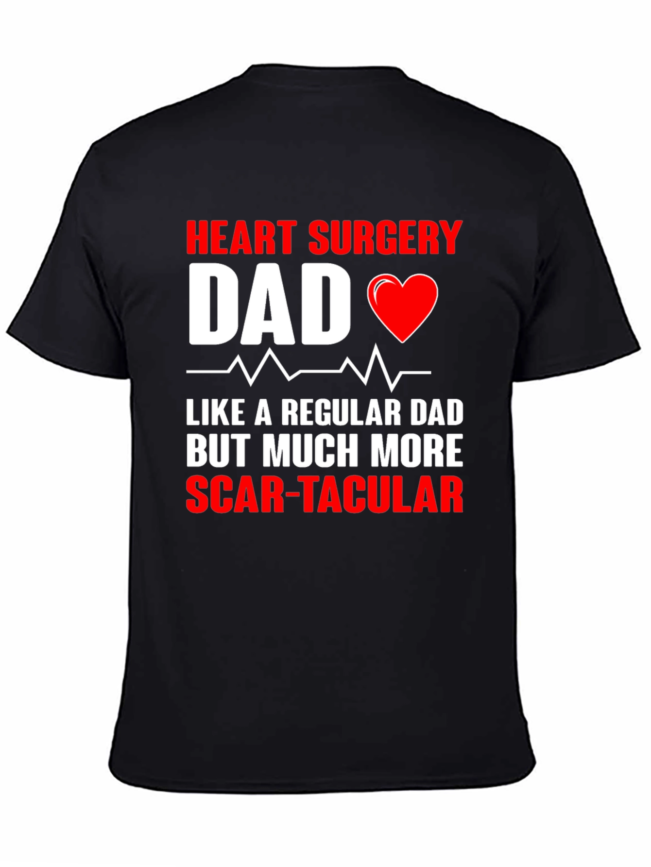 Heart Surgery Dad Graphic Tee