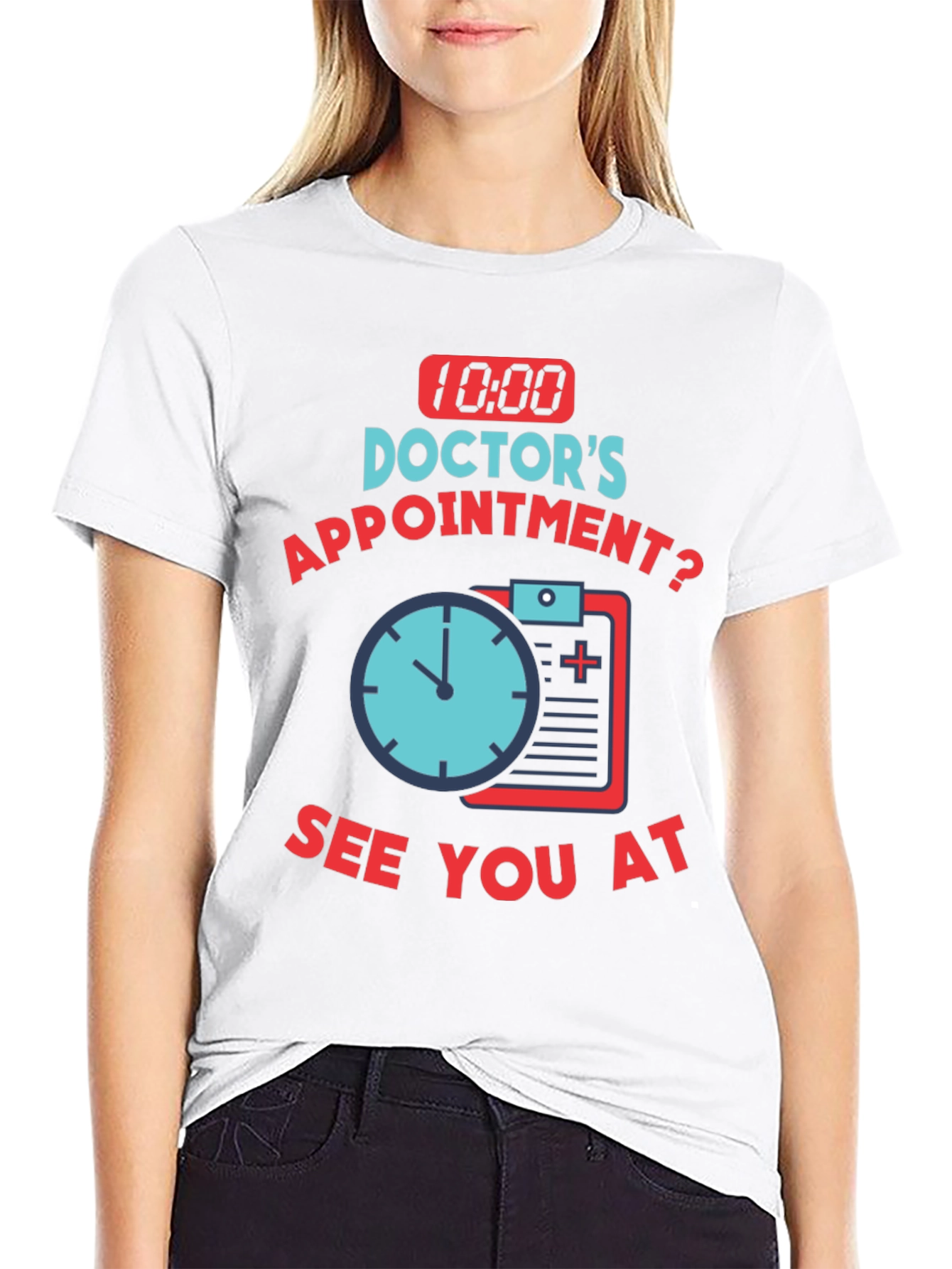 Doctor Appointment T-Shirt