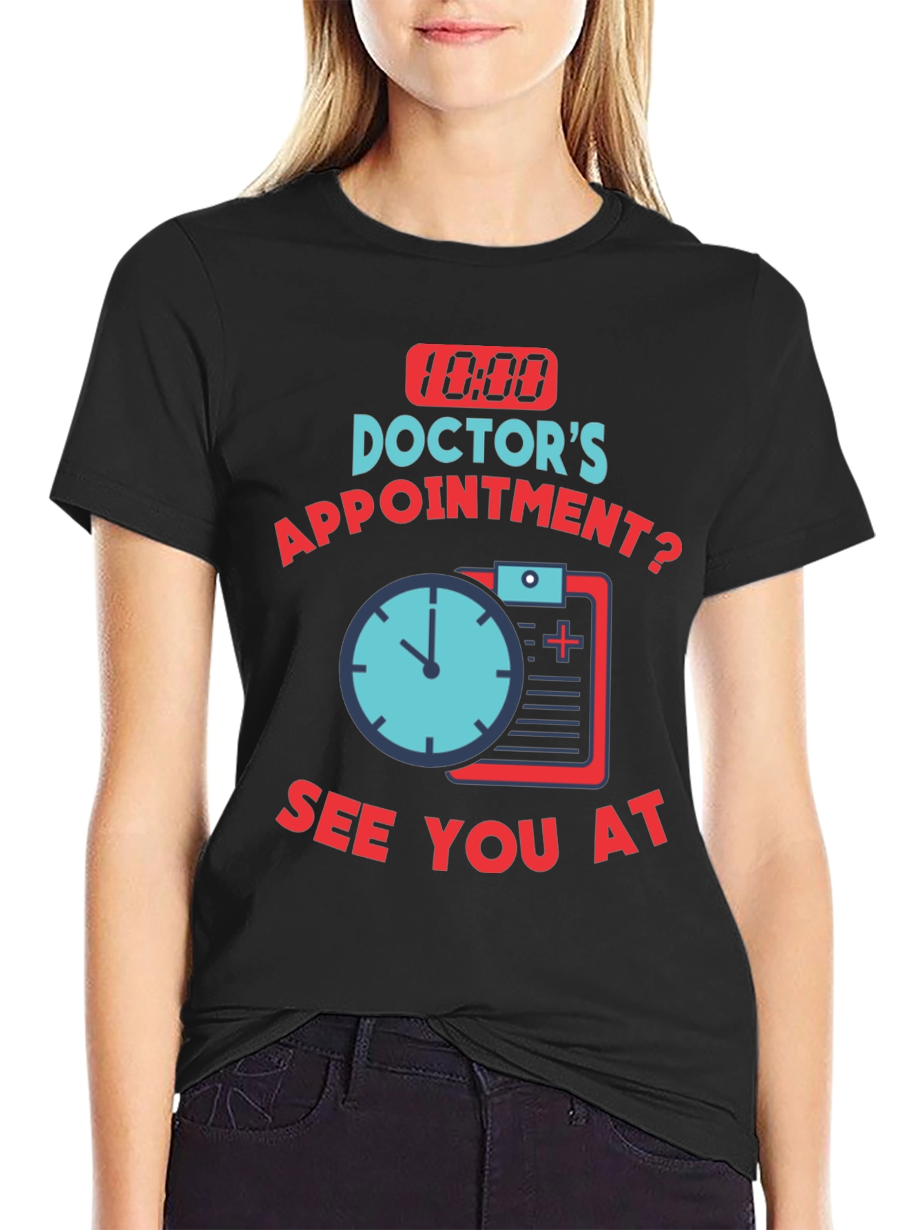 Doctor Appointment T-Shirt