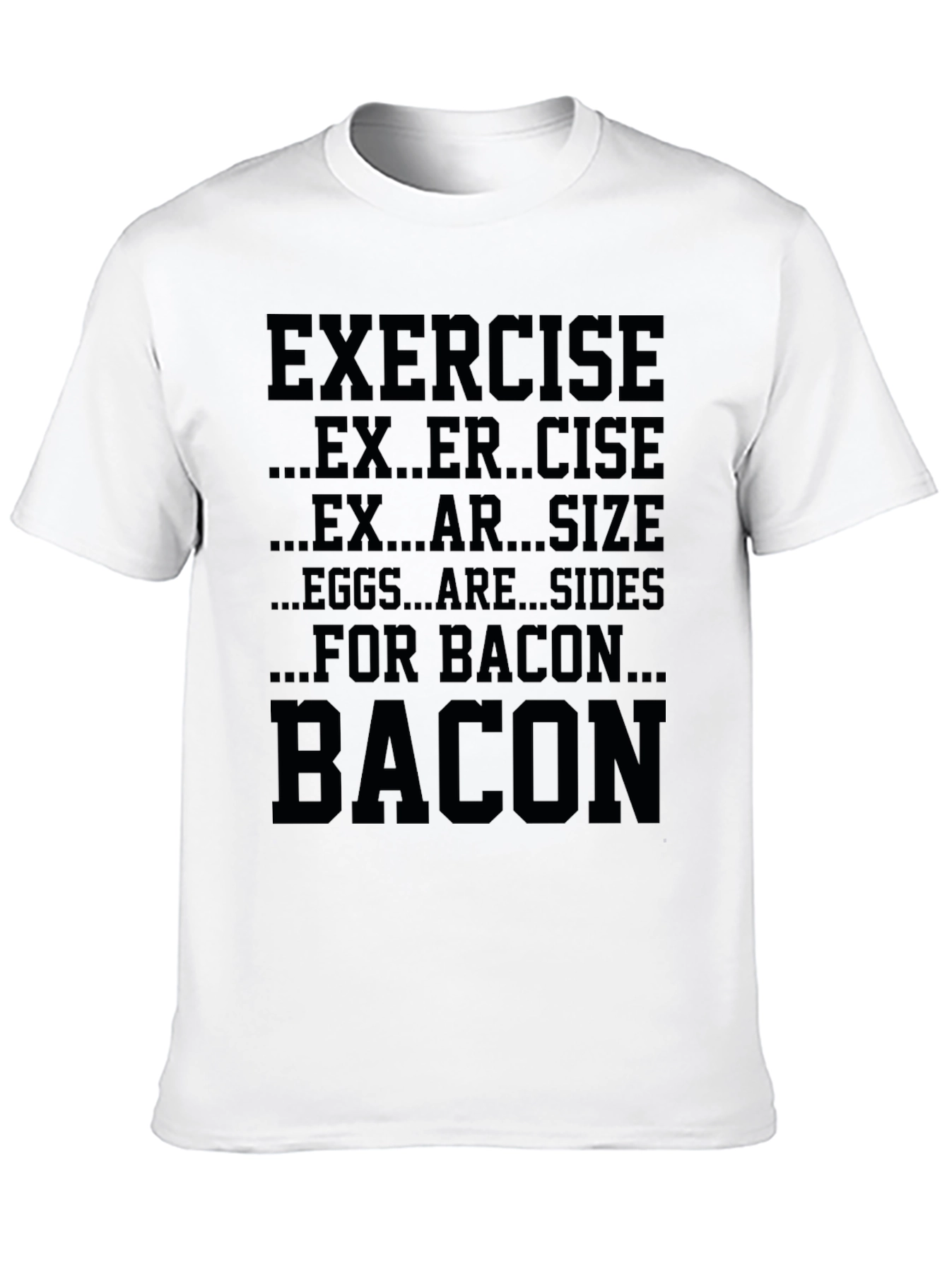 Funny Bacon Exercise T-Shirt