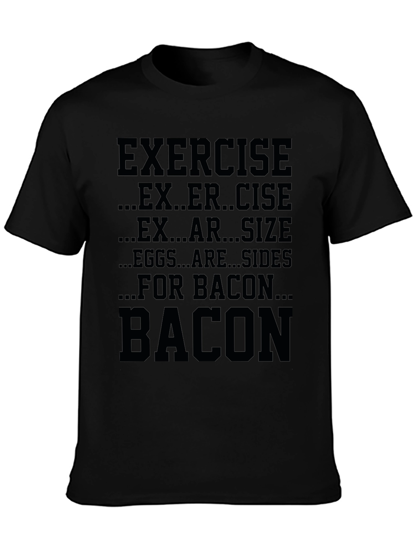 Funny Bacon Exercise T-Shirt