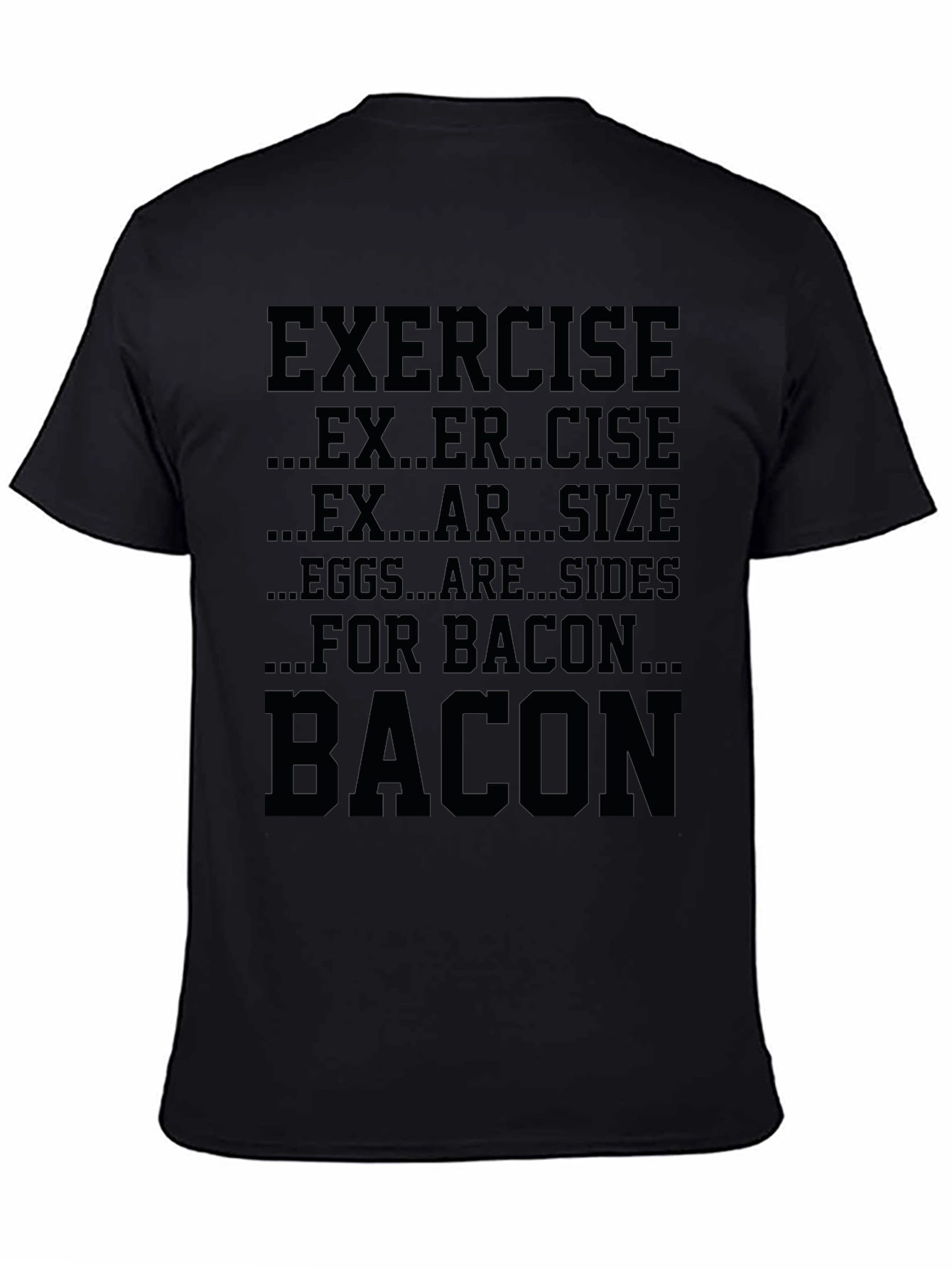 Funny Bacon Exercise T-Shirt