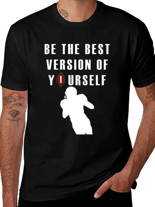 Be The Best Football T-Shirt