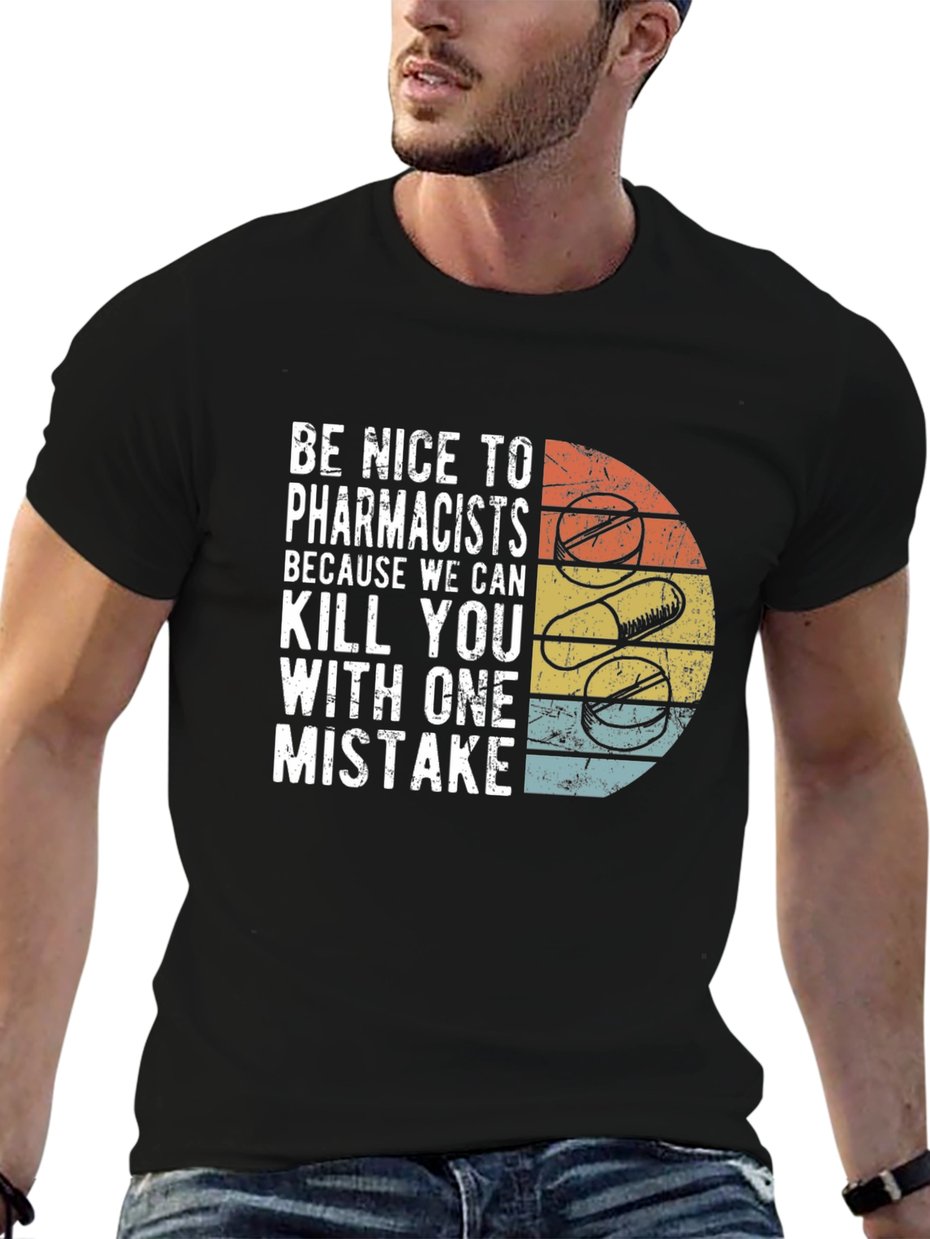Funny Pharmacist T-Shirt - Be Nice or Else!