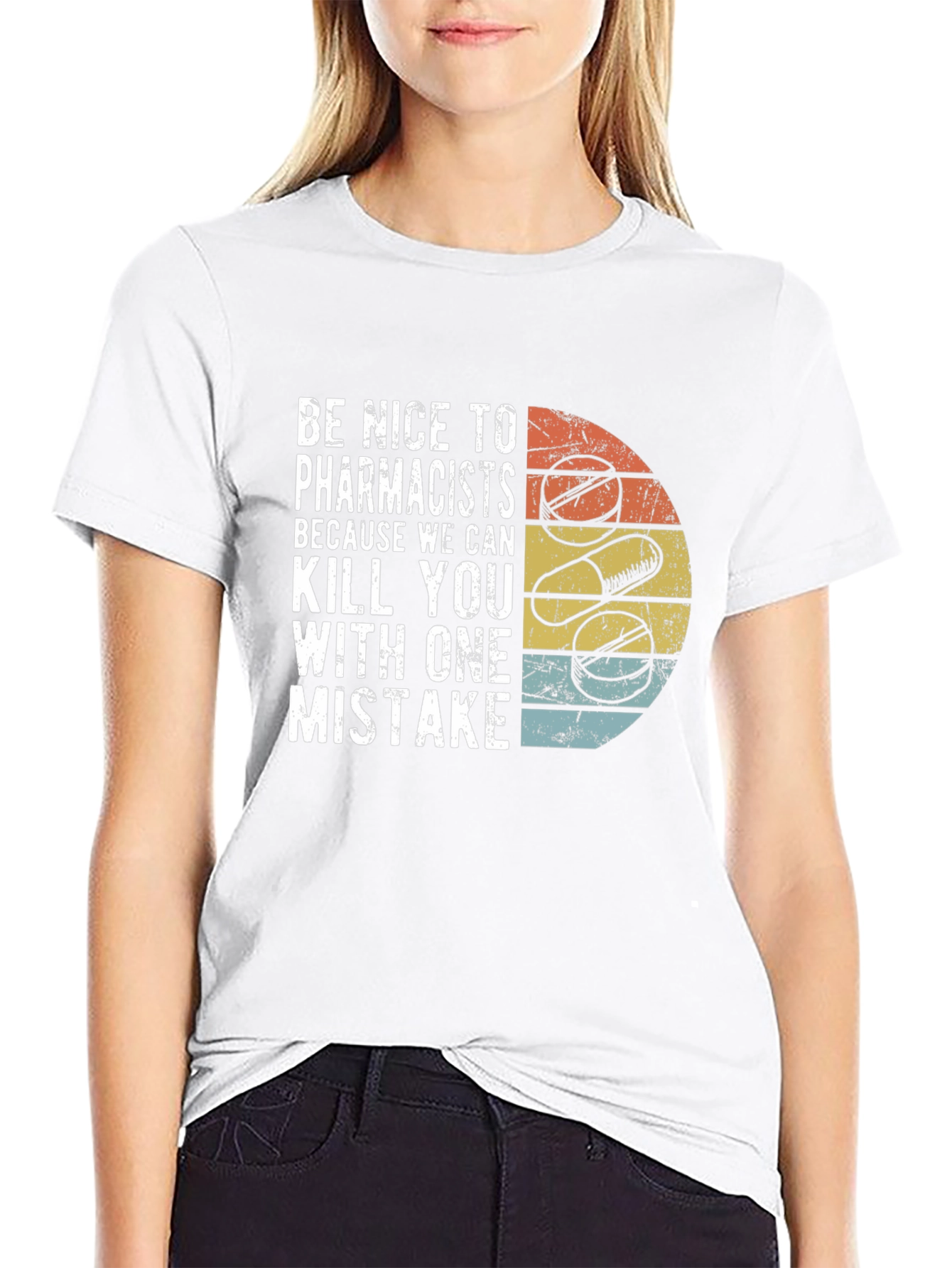 Funny Pharmacist T-Shirt - Be Nice or Else!