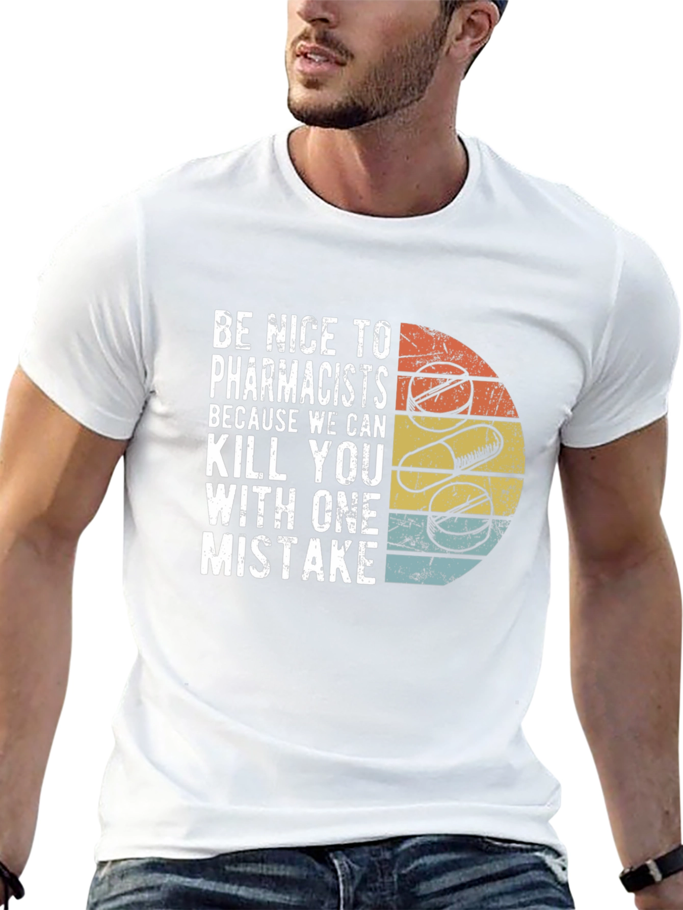 Funny Pharmacist T-Shirt - Be Nice or Else!