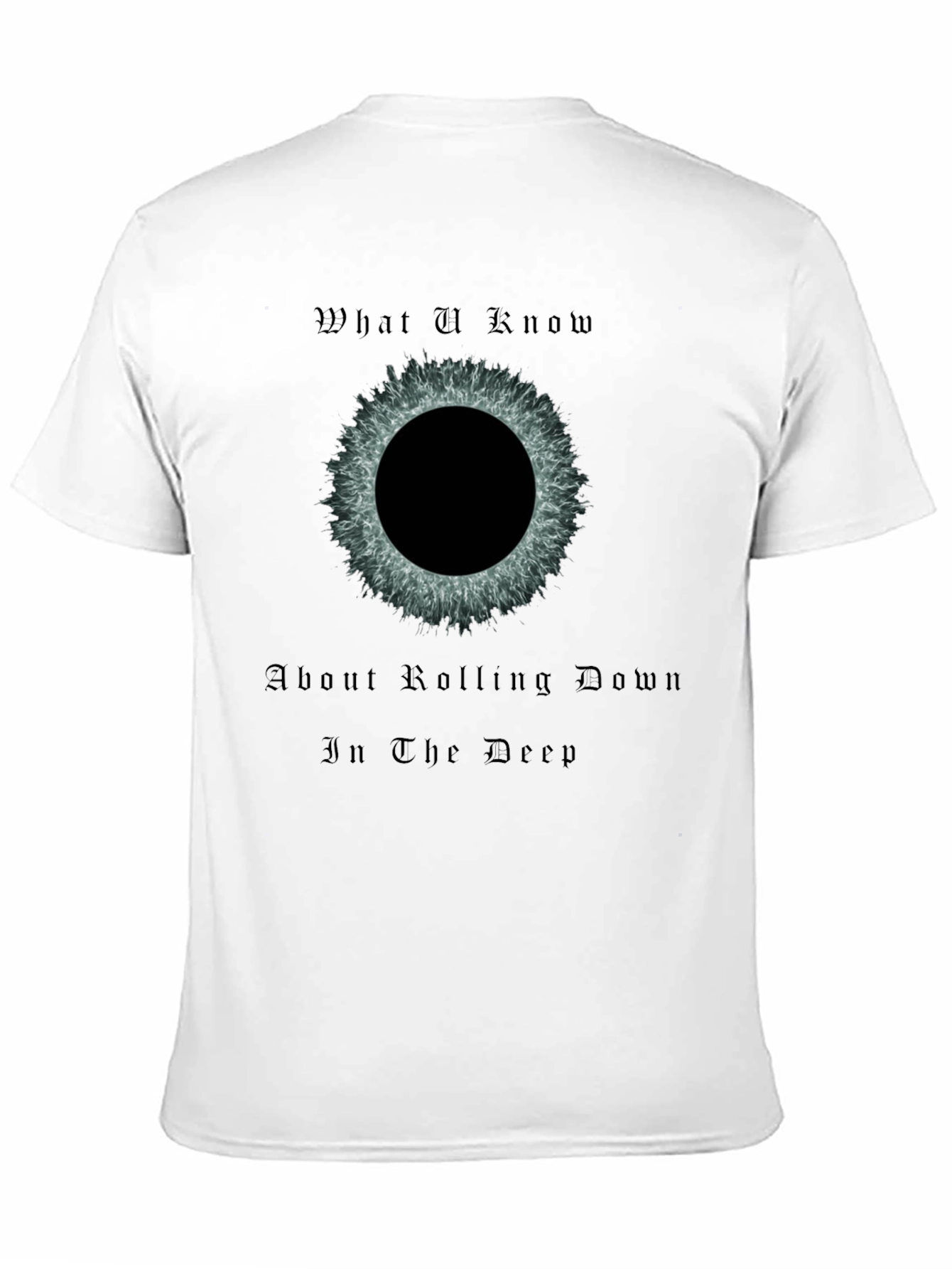 Rolling Down in the Deep Graphic T-Shirt
