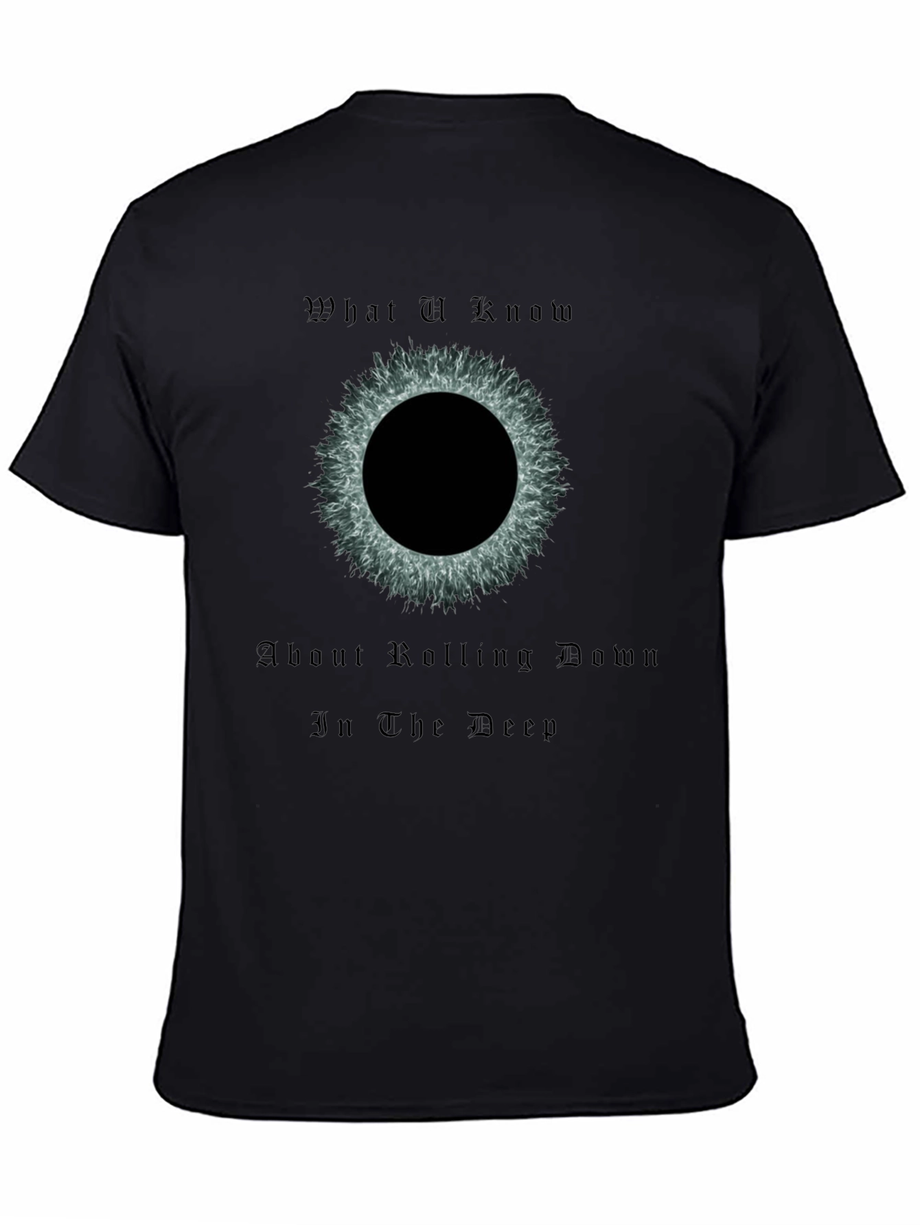 Rolling Down in the Deep Graphic T-Shirt