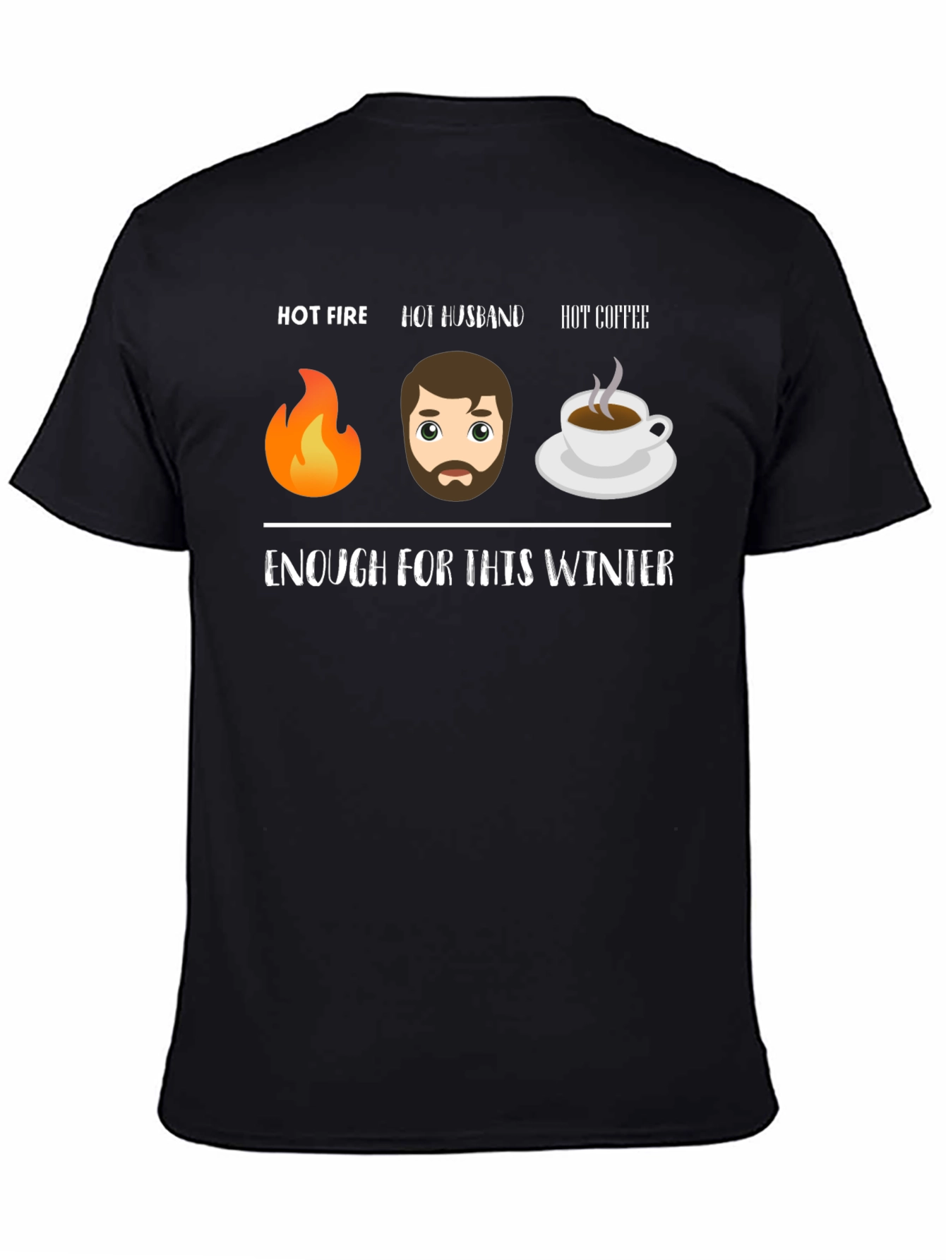 Hot Fire Husband Coffee Funny Winter T-Shirt