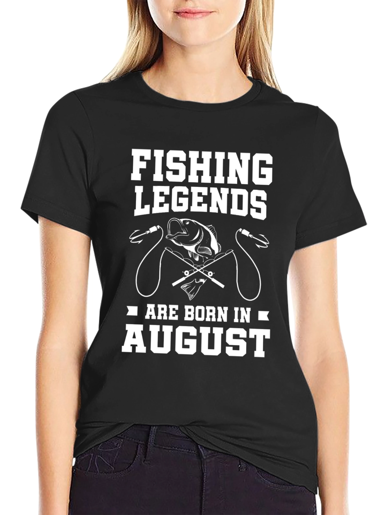 Fishing Legends Are Born in August T-Shirt