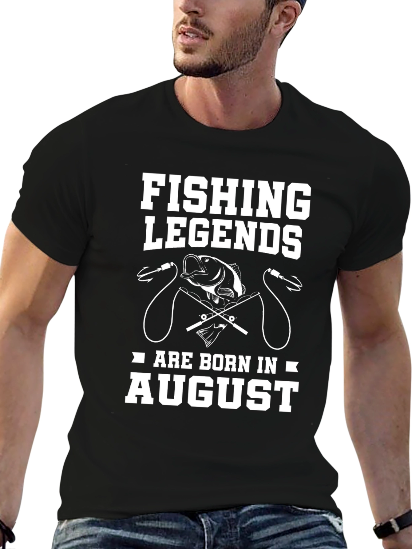 Fishing Legends Are Born in August T-Shirt