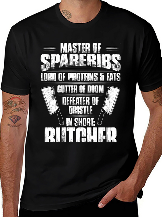 Butcher T-Shirt - Master of Spareribs Lord of Proteins
