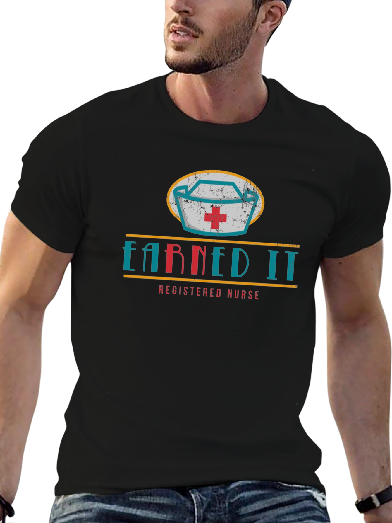 Earned It Nurse T-Shirt - Registered Nurse Design