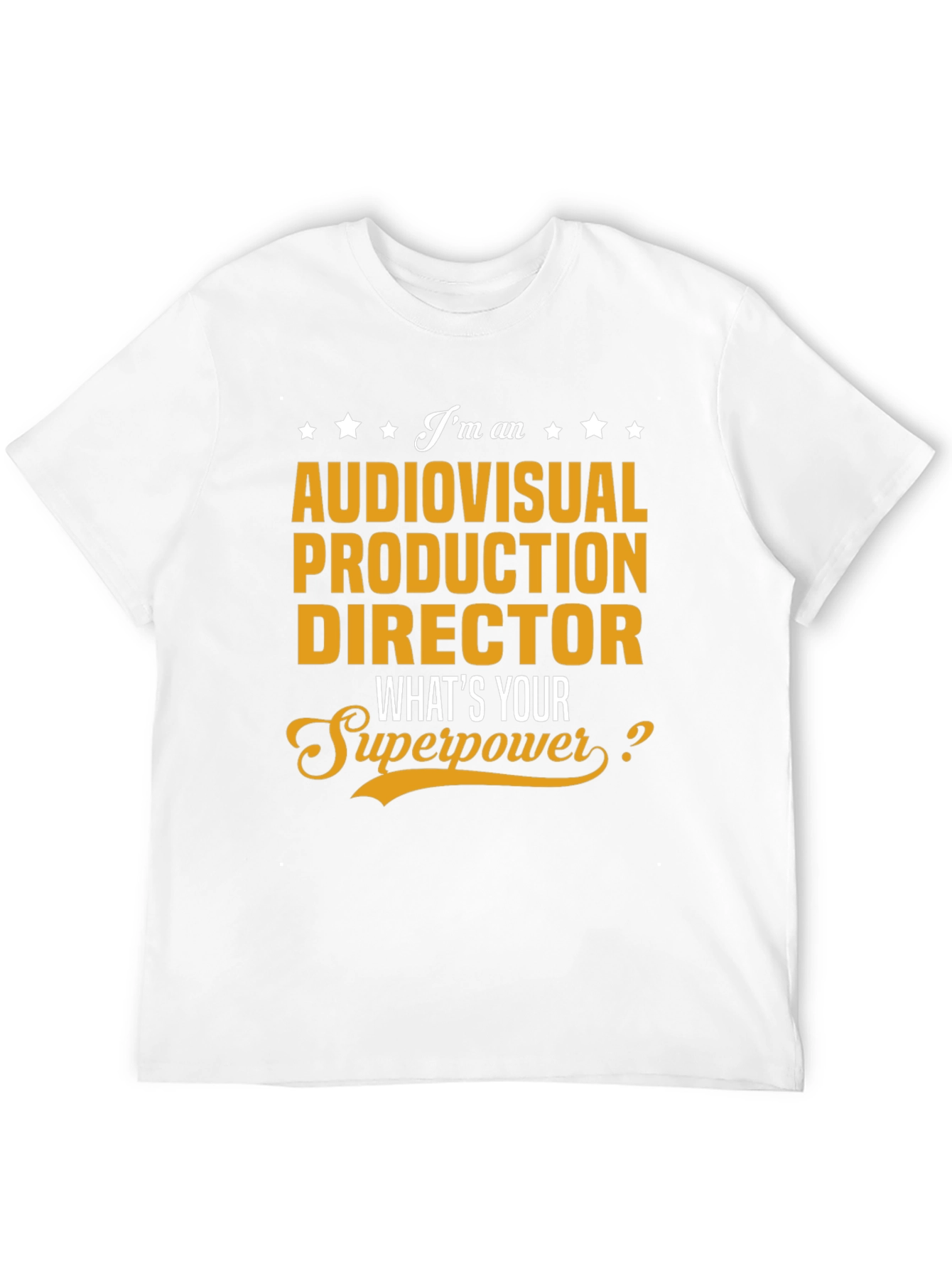Audiovisual Production Director Superpower T-Shirt
