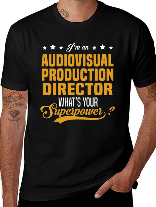 Audiovisual Production Director Superpower T-Shirt