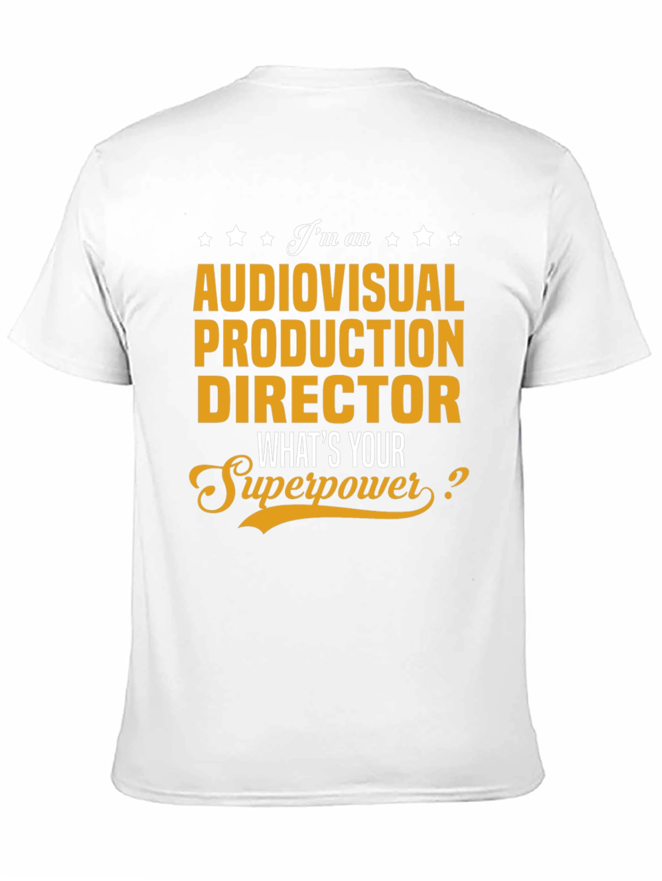 Audiovisual Production Director Superpower T-Shirt