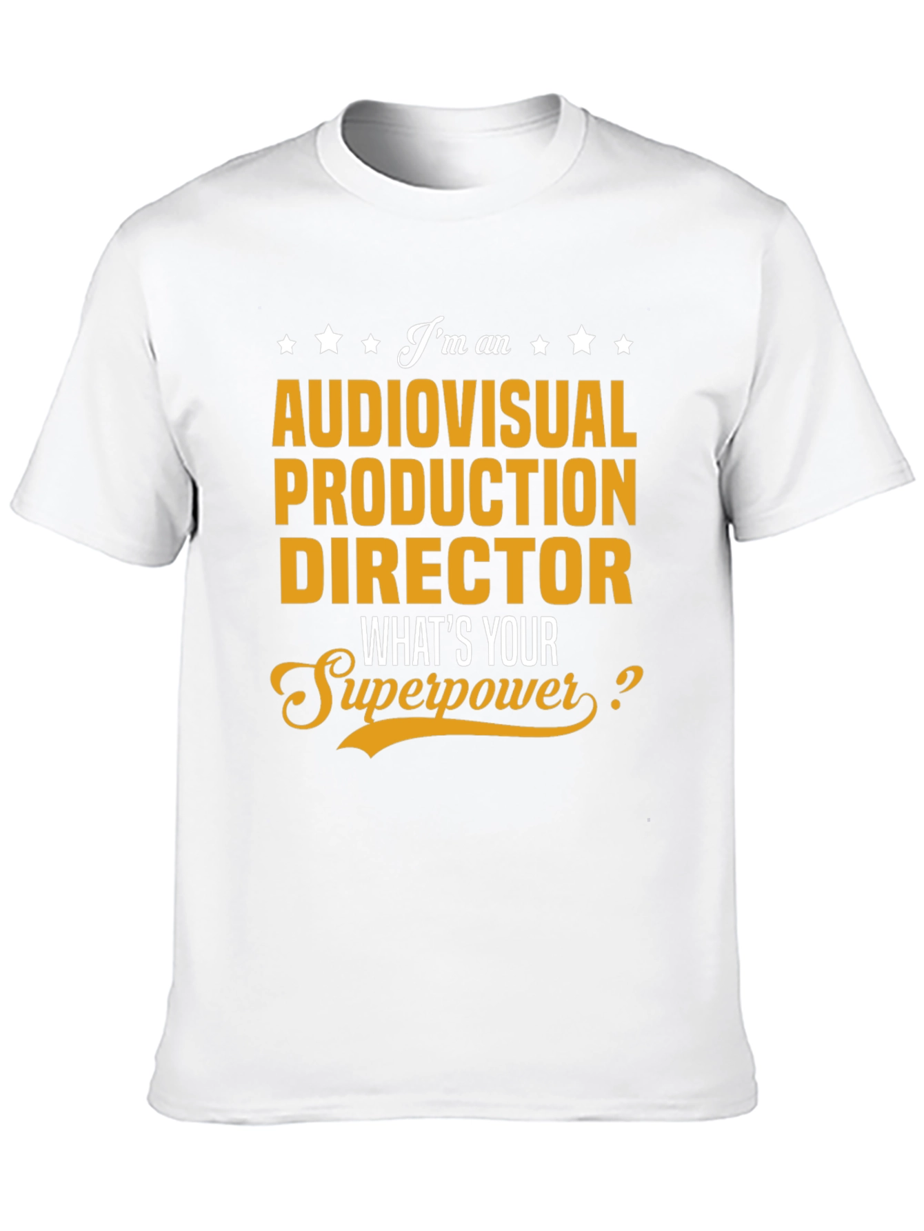 Audiovisual Production Director Superpower T-Shirt