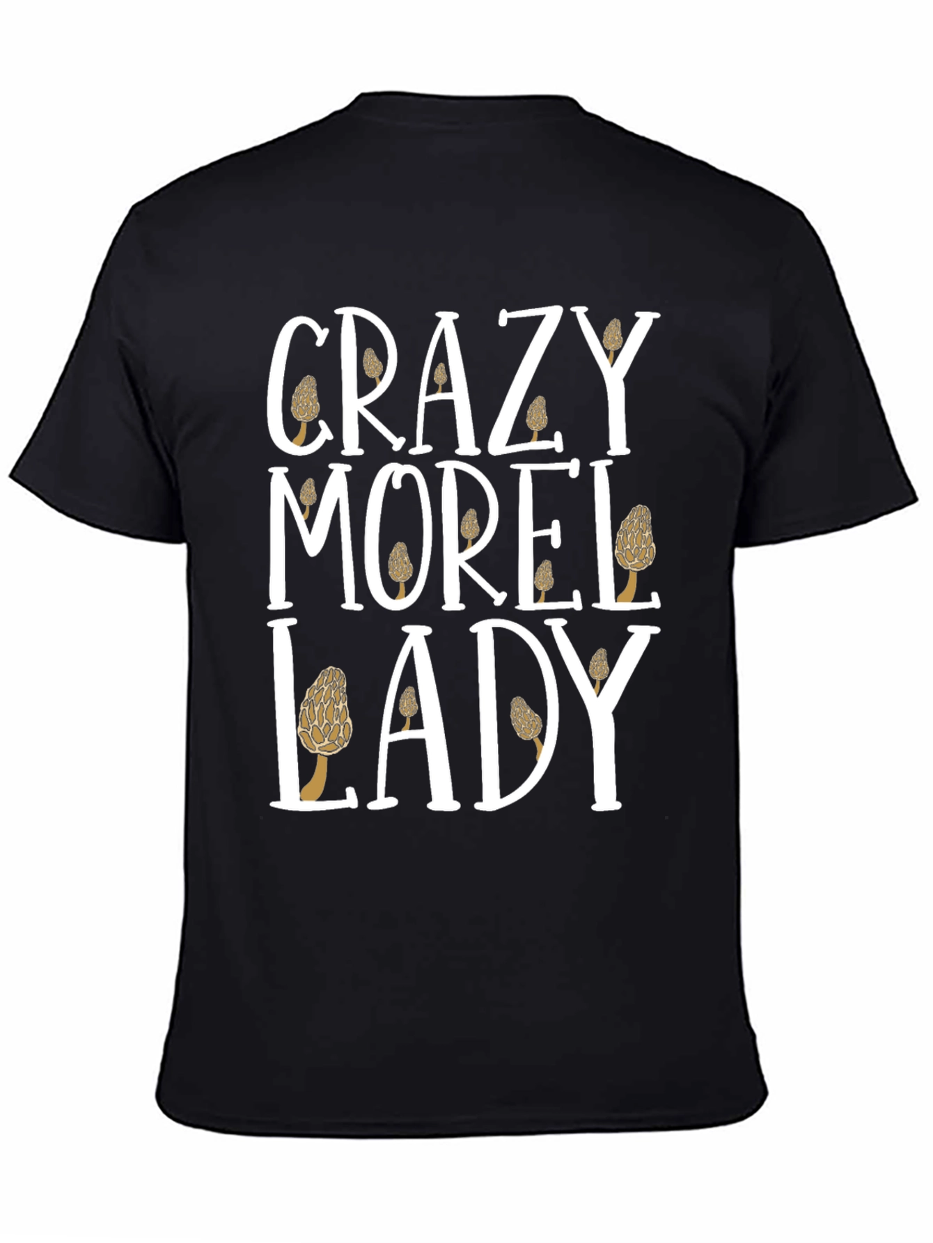 Crazy Morel Lady T-Shirt