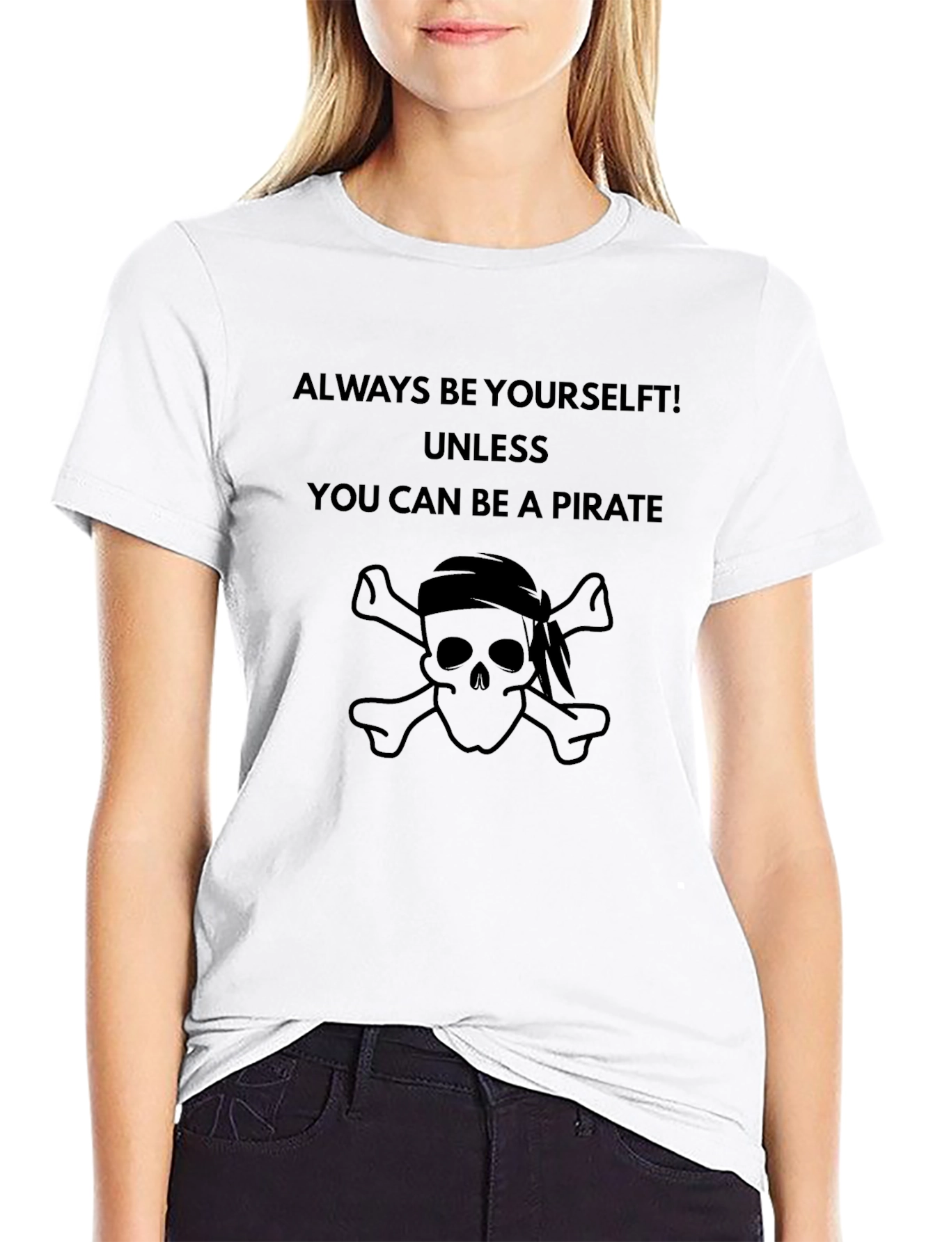 Always Be Yourself Unless Pirate Mens T-Shirt