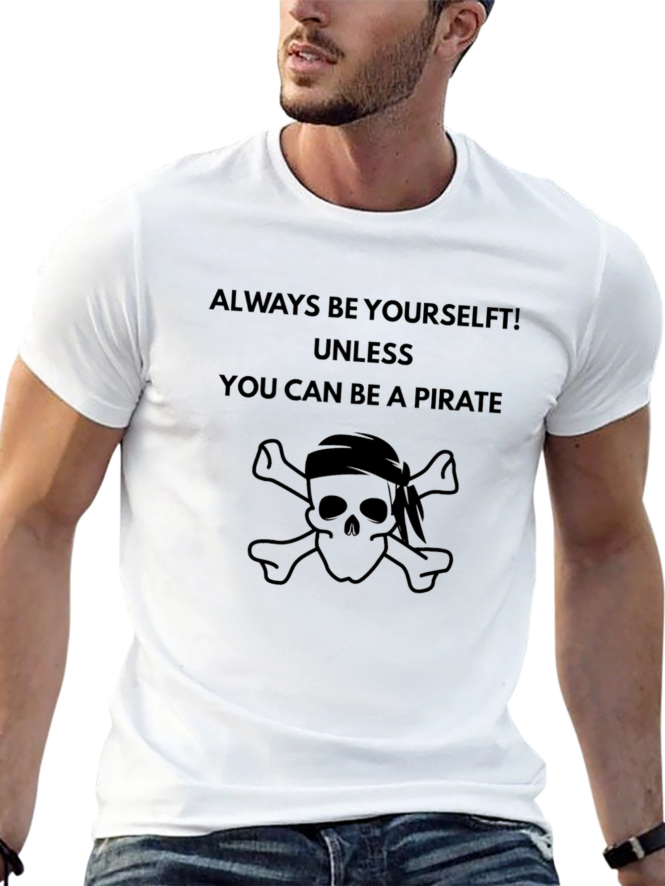 Always Be Yourself Unless Pirate Mens T-Shirt