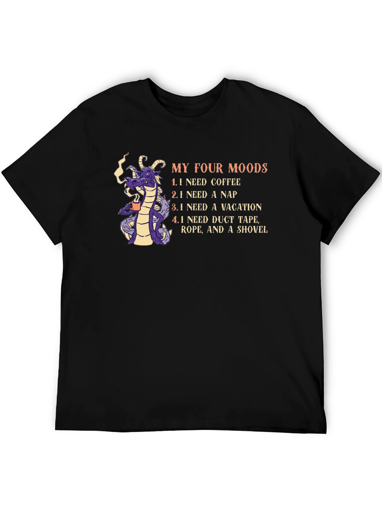 My Four Moods T-Shirt: Coffee Nap Vacation Duct Tape