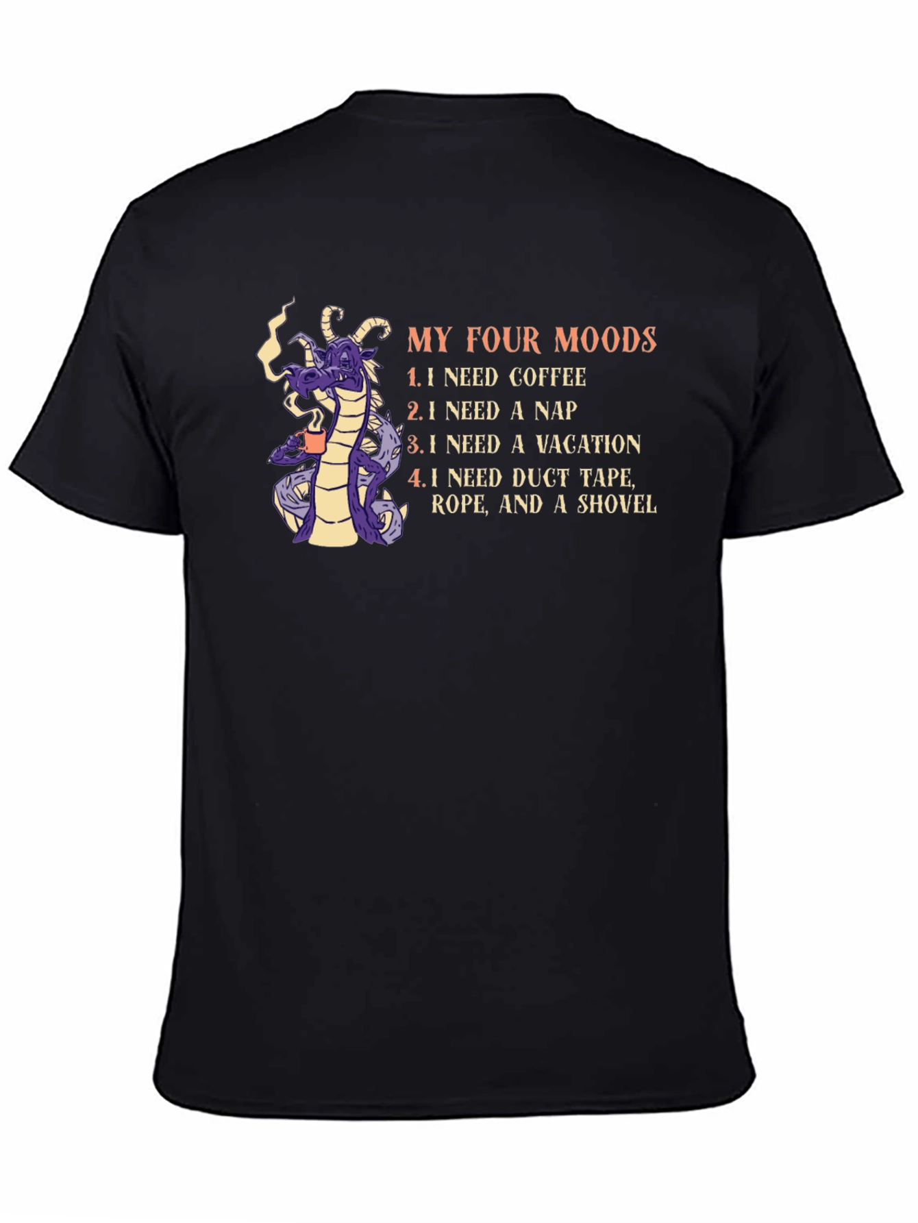 My Four Moods T-Shirt: Coffee Nap Vacation Duct Tape