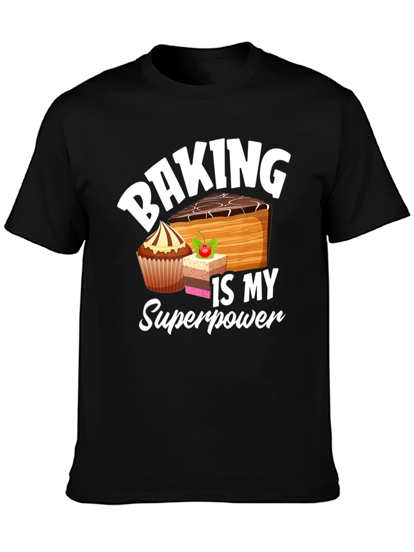 Baking is My Superpower Black Graphic T-Shirt