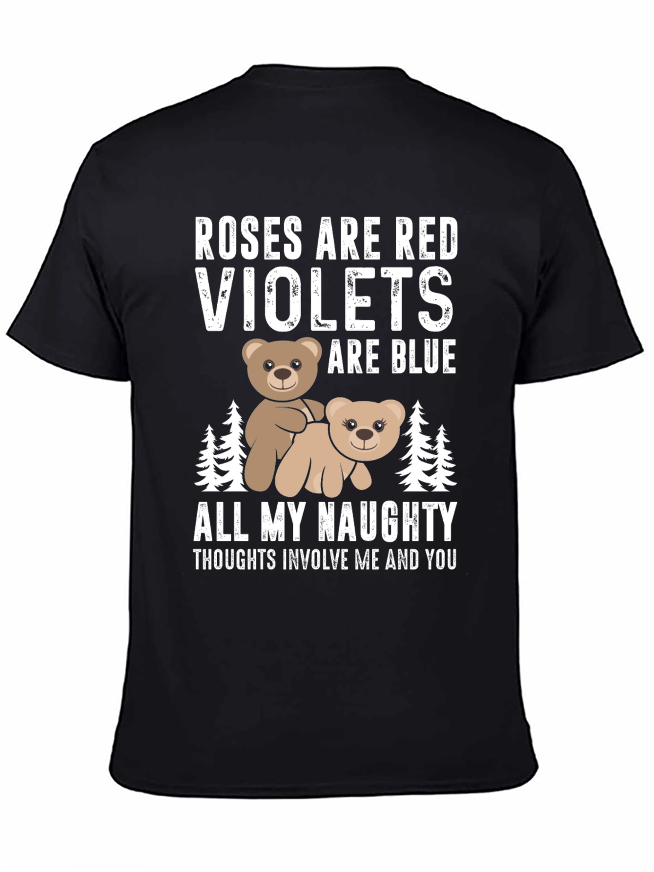 Roses Are Red Adult Humor T-Shirt