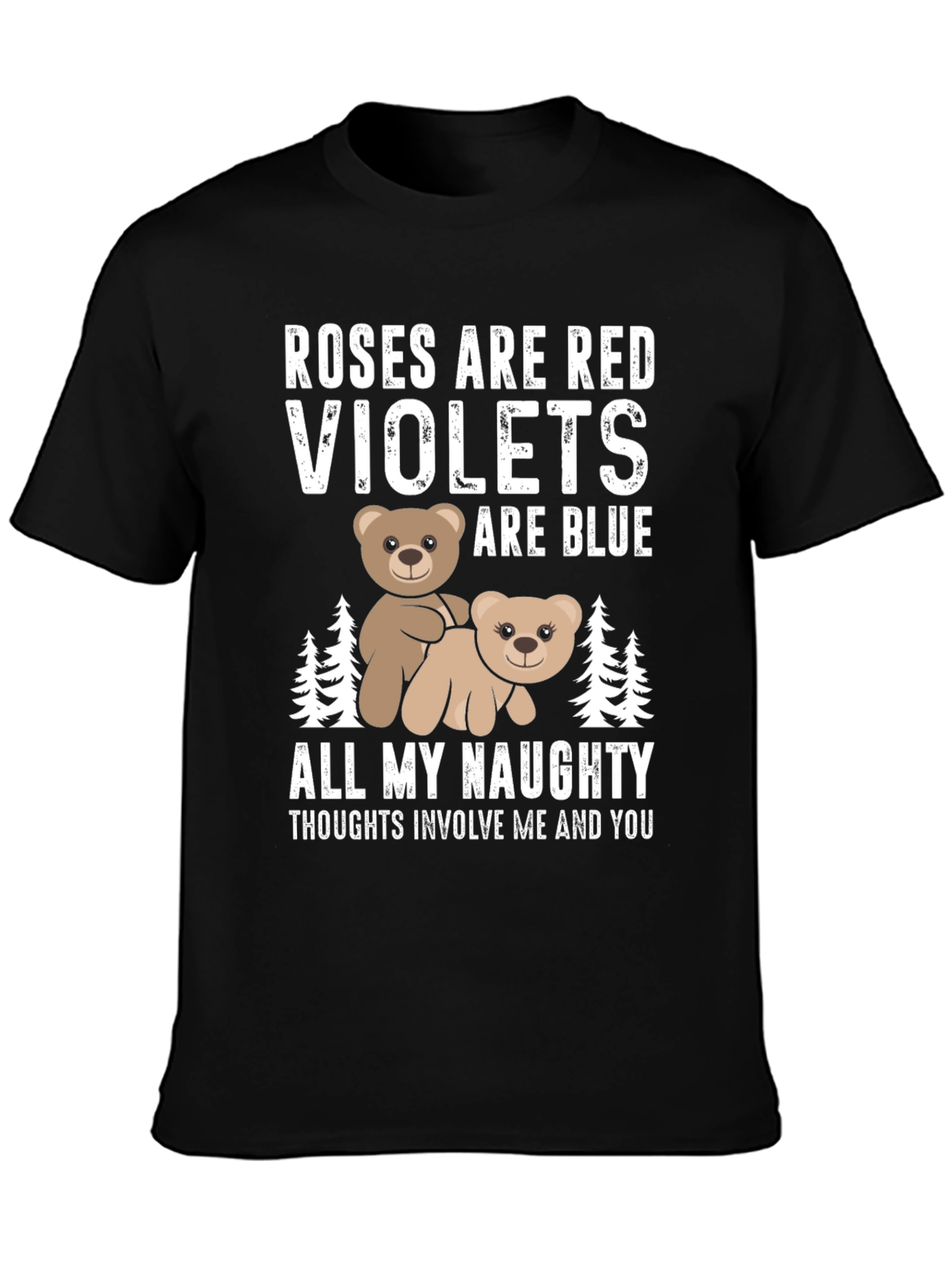 Roses Are Red Adult Humor T-Shirt