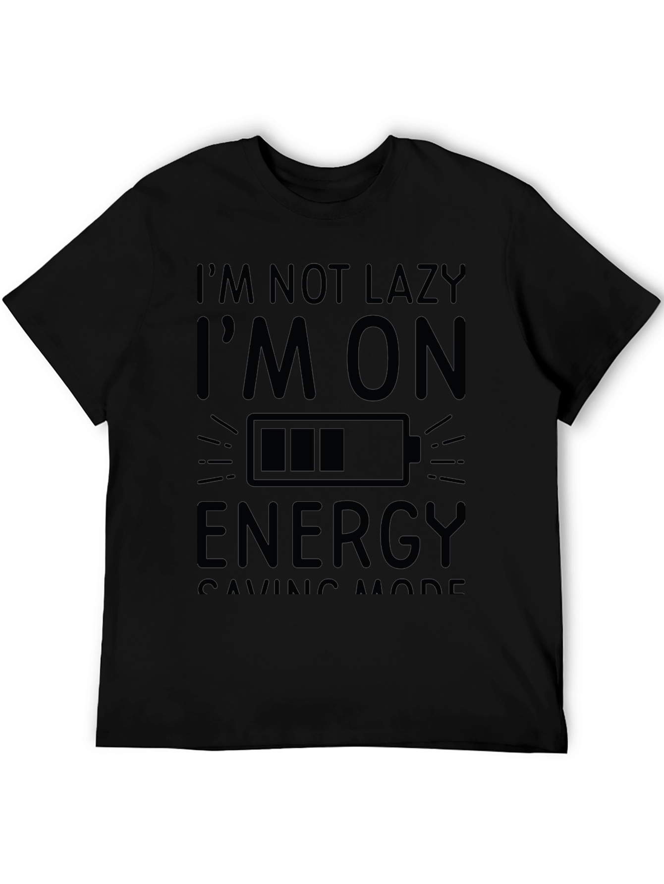 Energy Saving Mode Tee - Funny Lazy T-Shirt