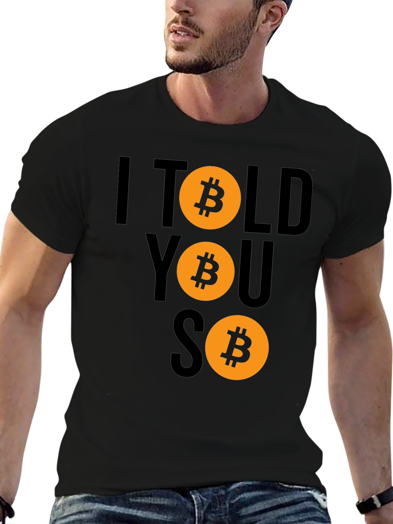 Bitcoin Cryptocurrency T-Shirt - I Told You So Design