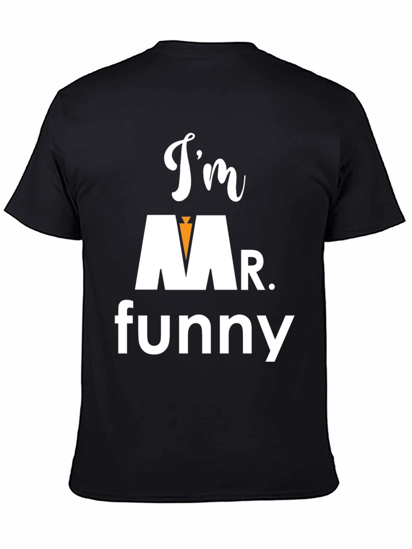 Im Mr. Funny Graphic Tee