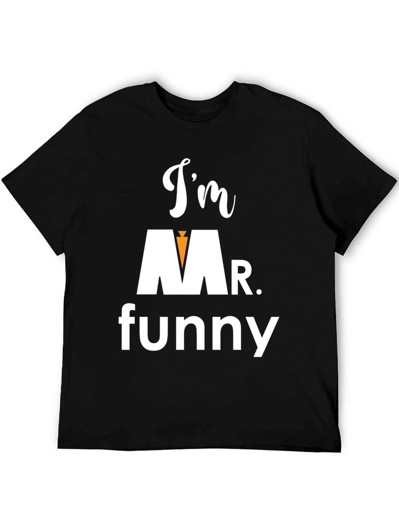 Im Mr. Funny Graphic Tee