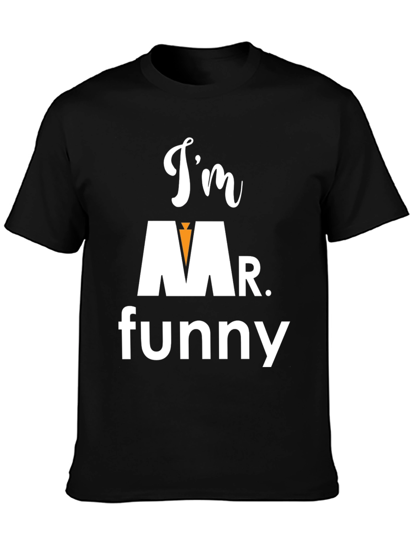 Im Mr. Funny Graphic Tee