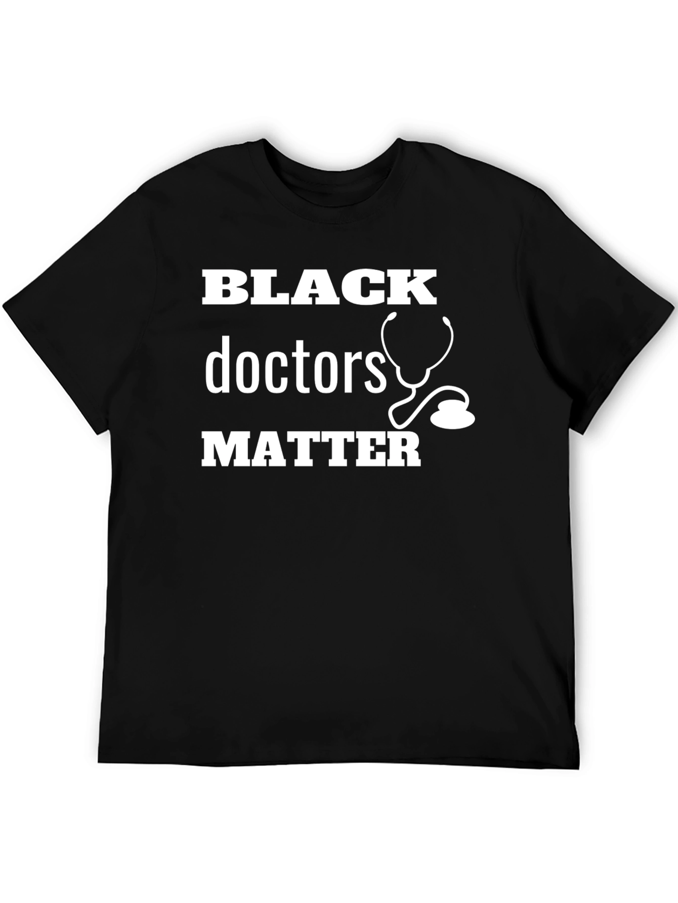 Black Doctors Matter T-Shirt
