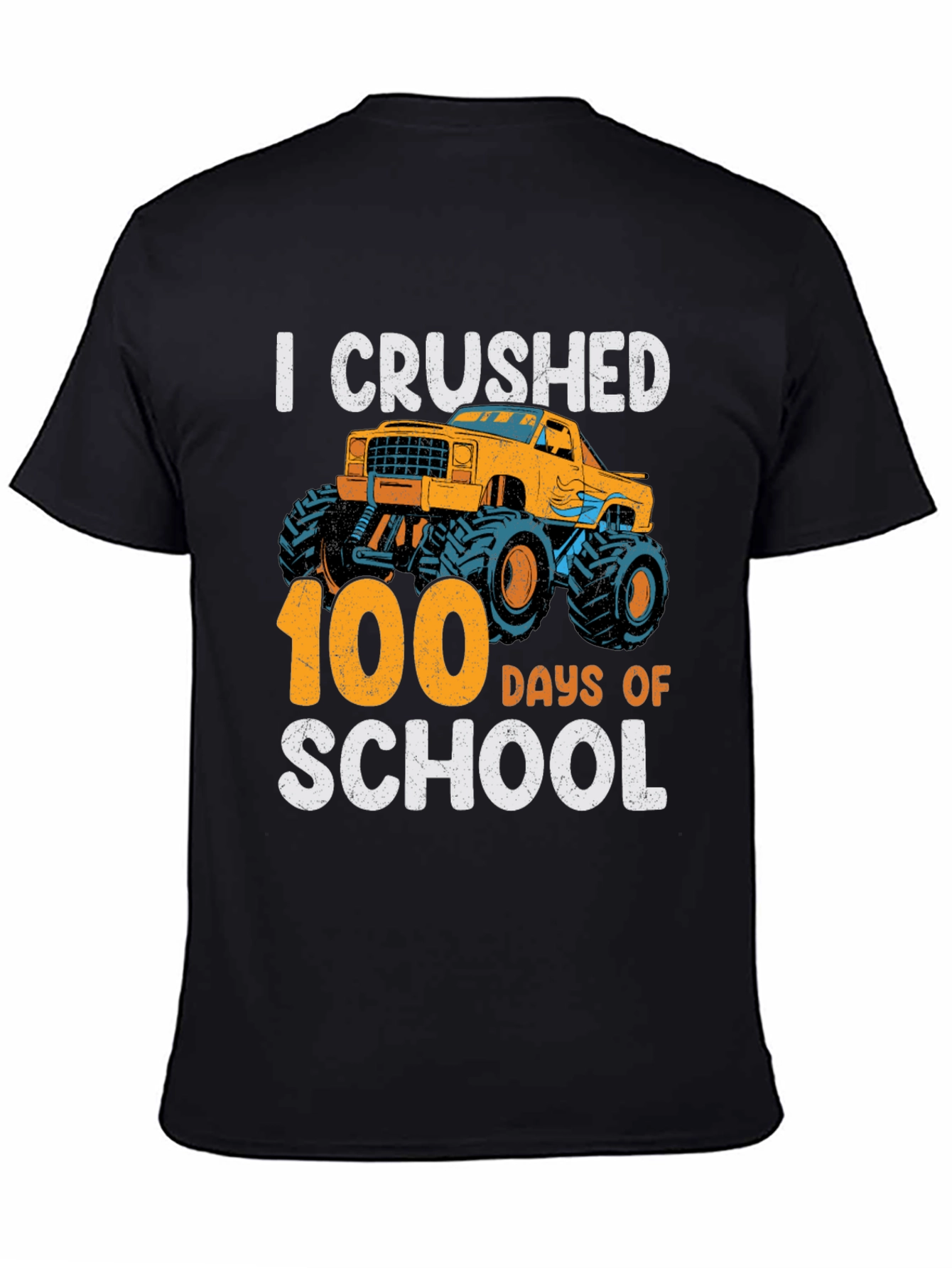 I Crushed 100 Days of School Monster Truck T-Shirt