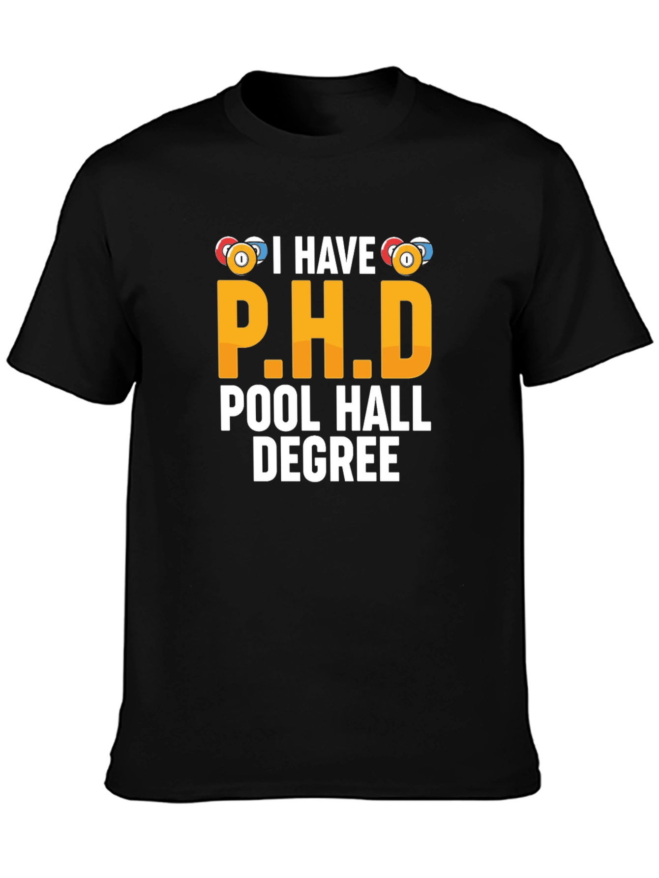 Pool Hall Degree T-Shirt - Funny Billiards Gift