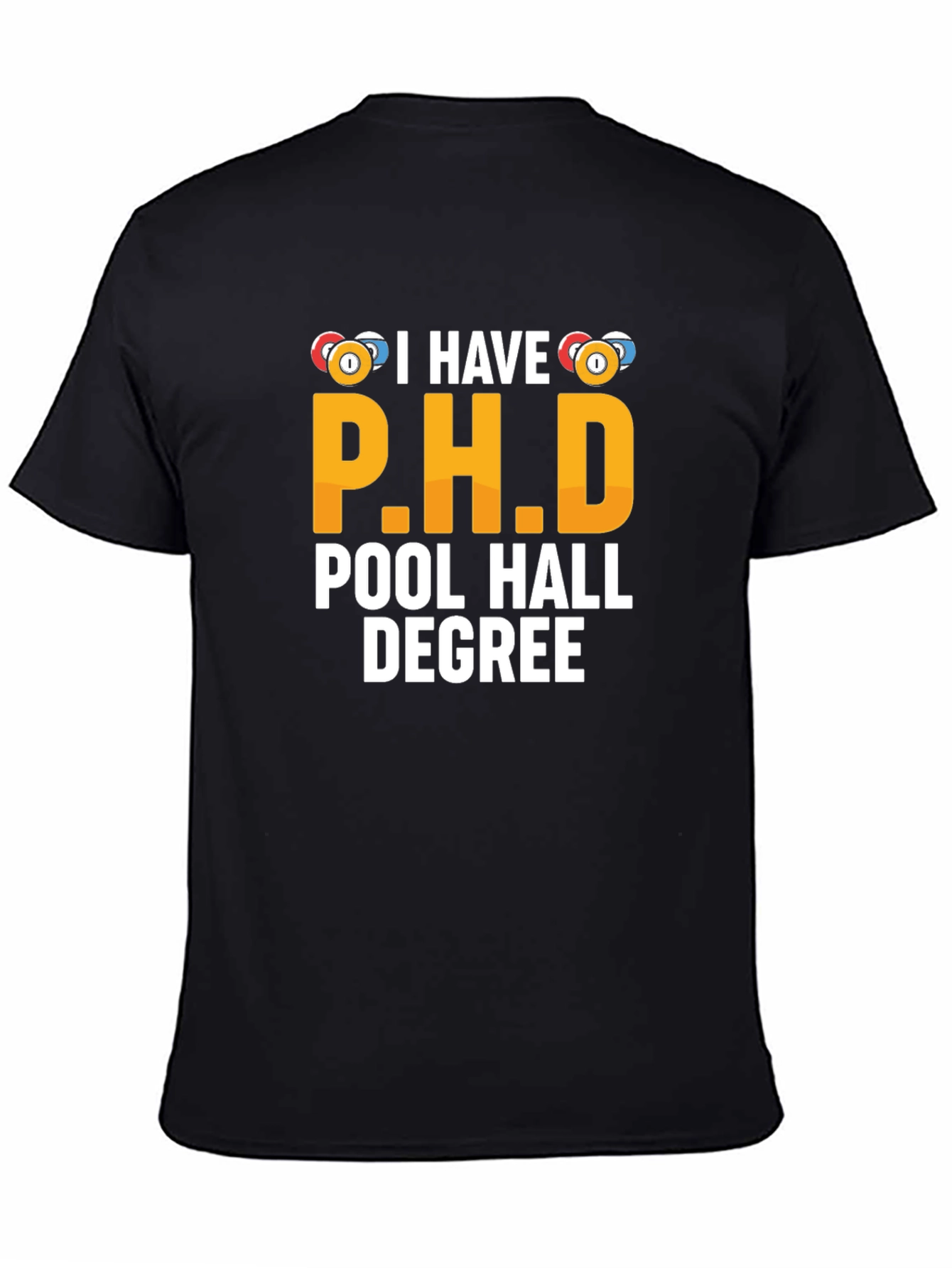Pool Hall Degree T-Shirt - Funny Billiards Gift
